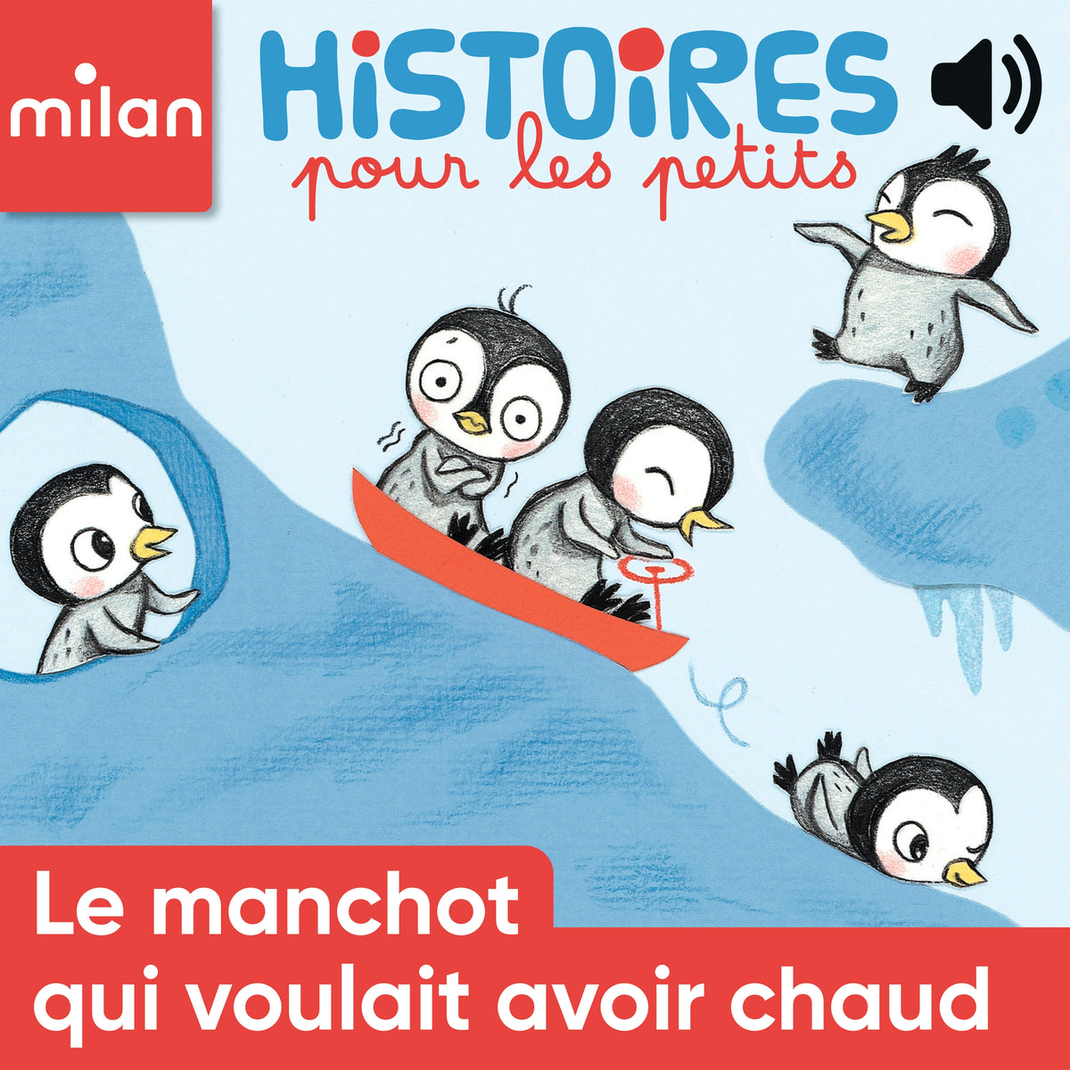 Le manchot qui voulait avoir chaud