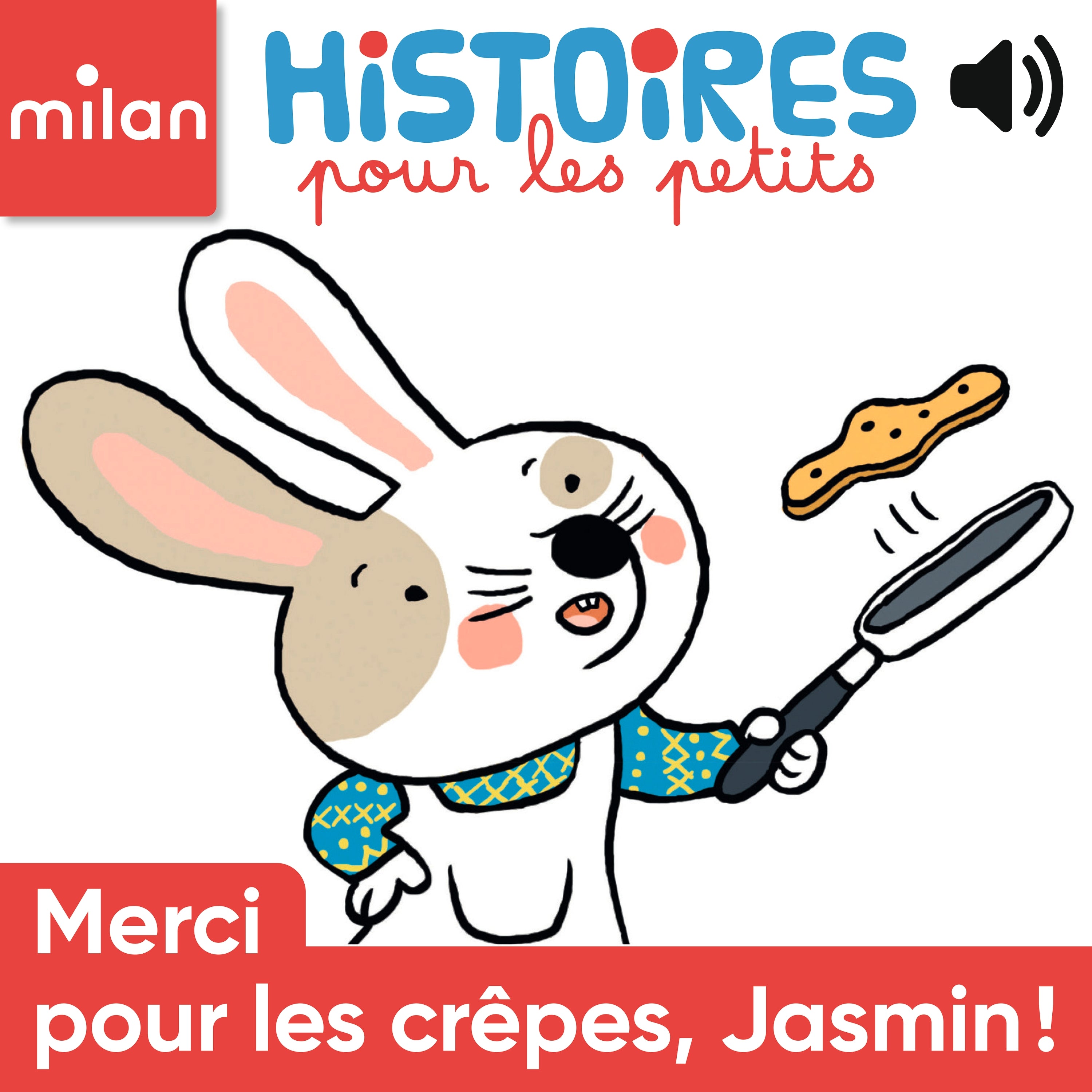 Merci pour les crêpes, Jasmin !