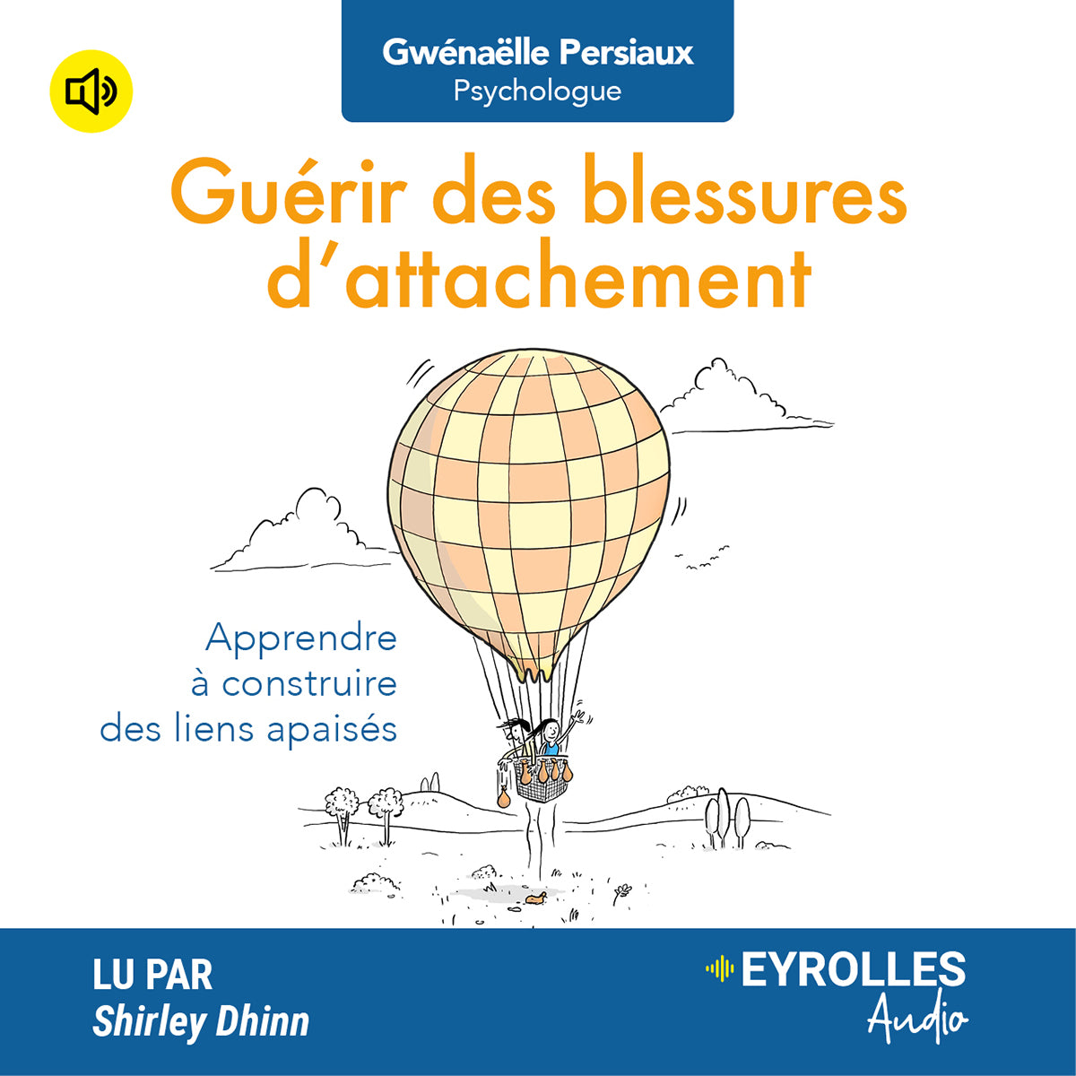Guérir des blessures d'attachement