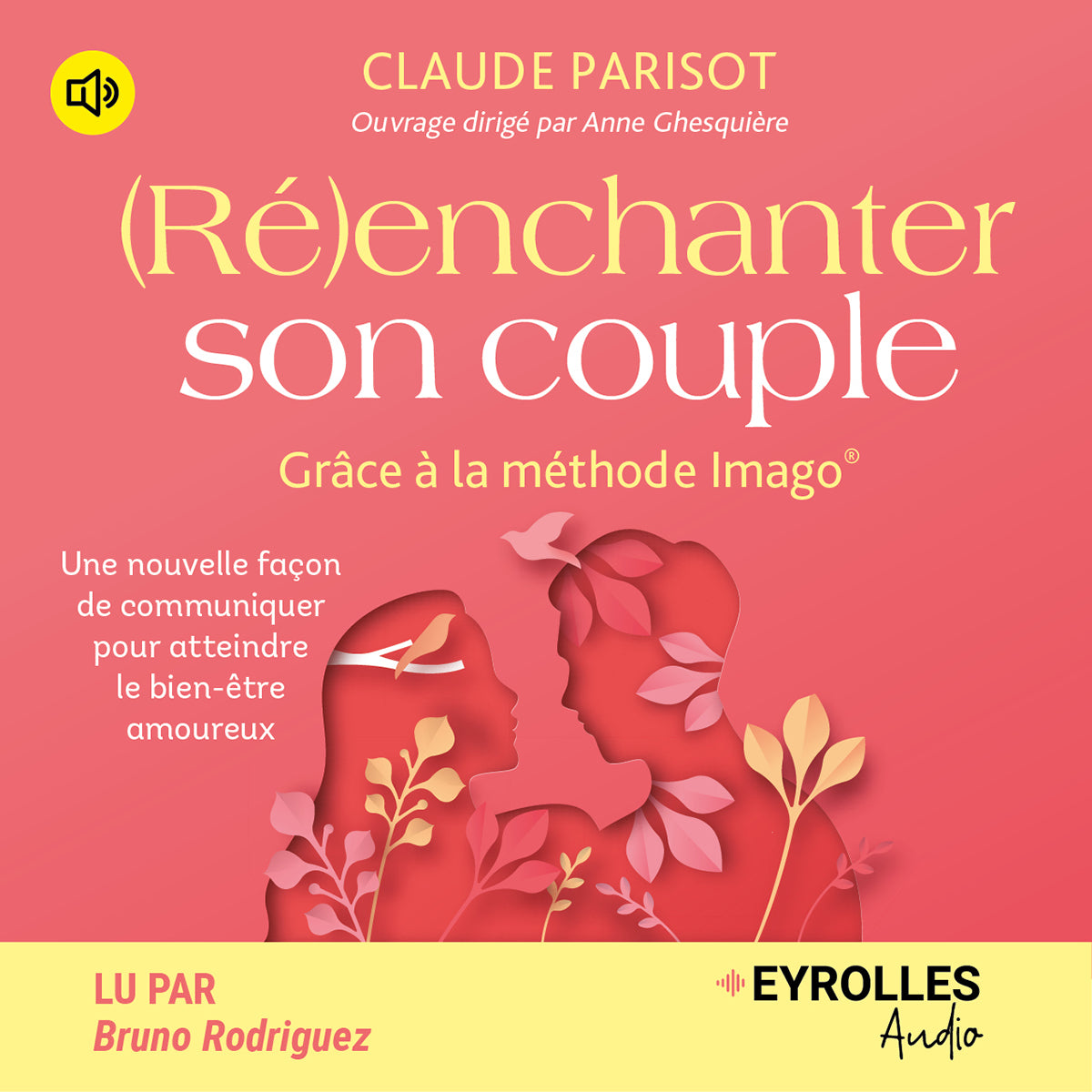 (Ré)enchanter son couple