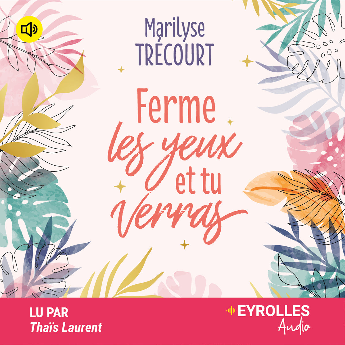 Ferme les yeux et tu verras