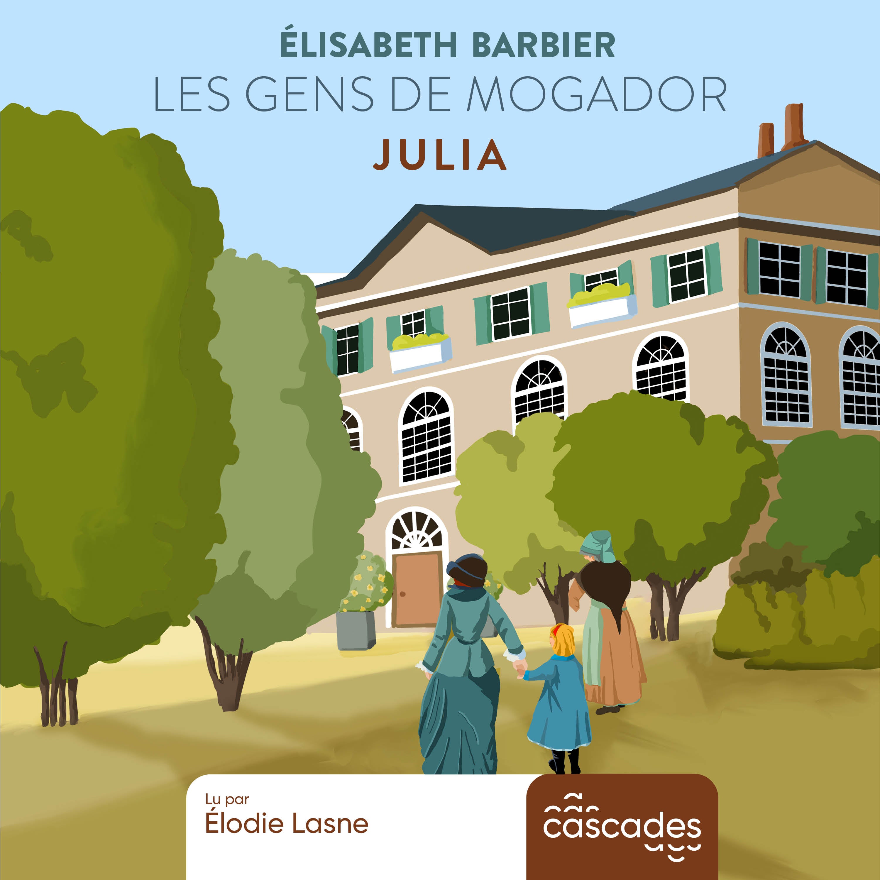 Les Gens de Mogador - Tome 1 - Julia