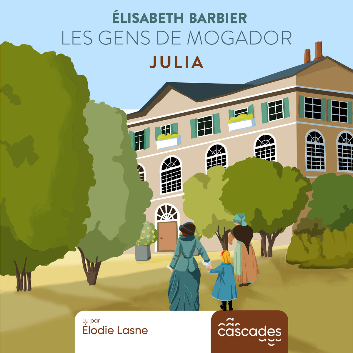 Les Gens de Mogador - Tome 1 - Julia