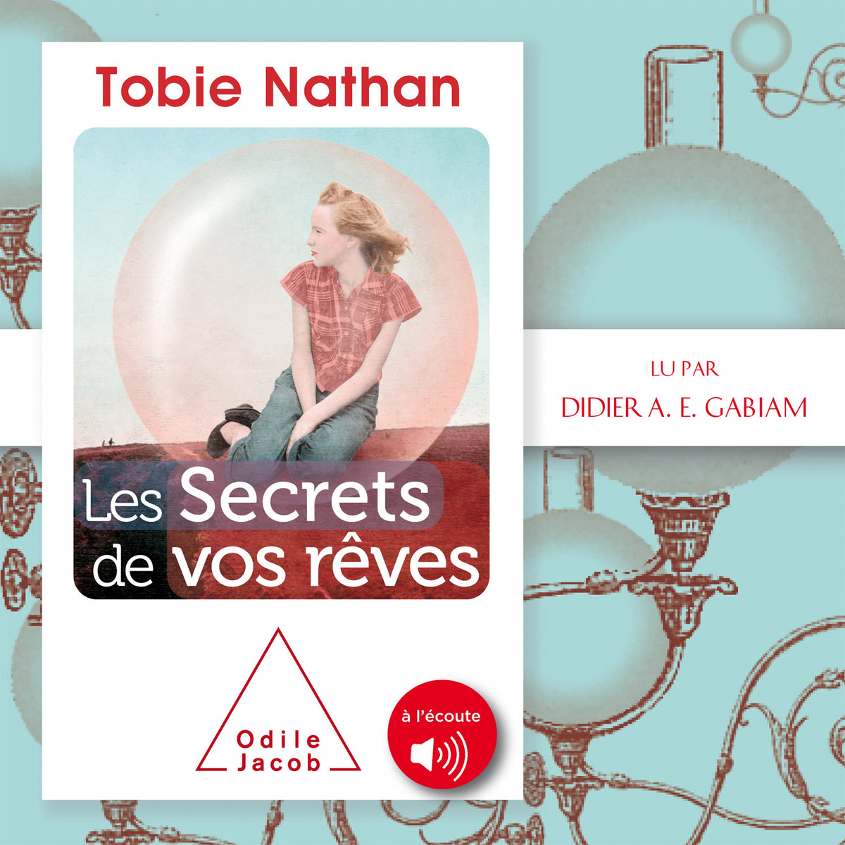 Les secrets de vos rêves