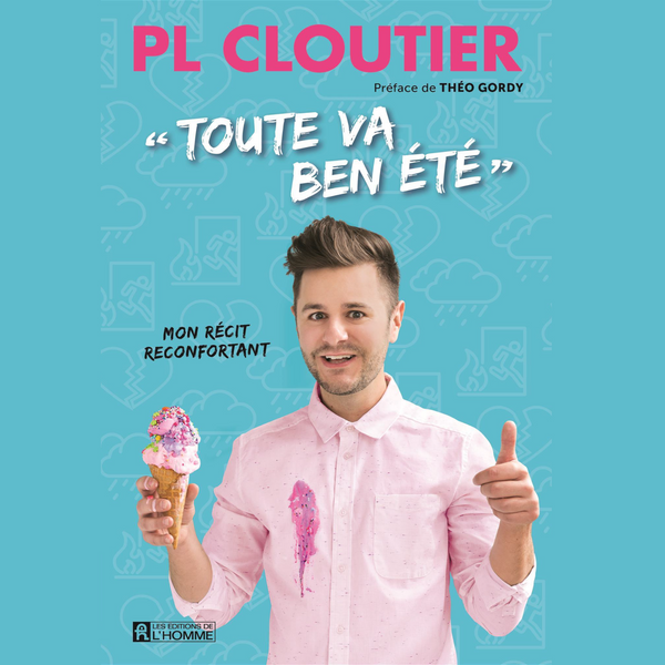 « Toute va ben été »