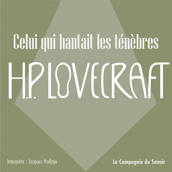 Celui qui hantait les ténèbres