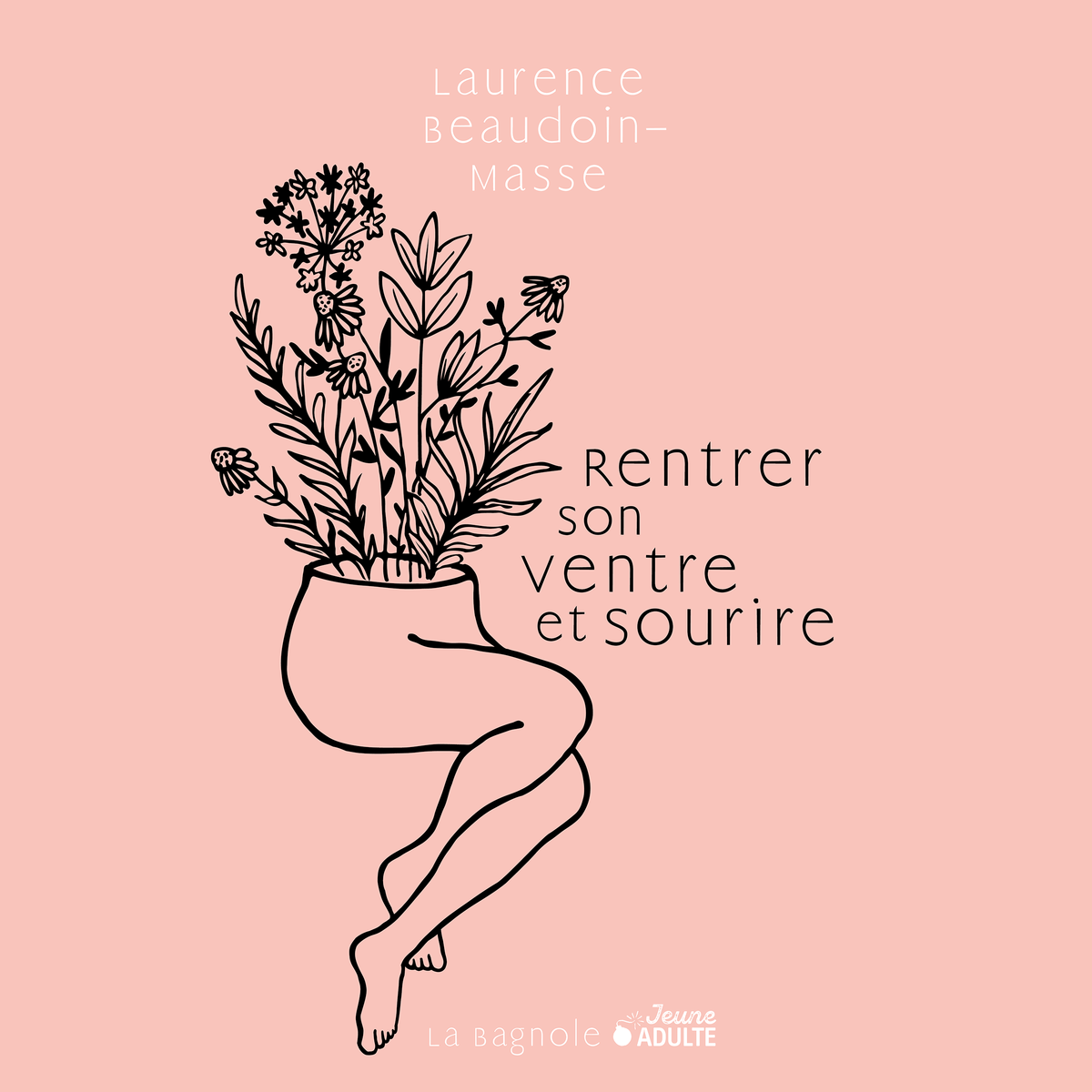 Rentrer son ventre et sourire