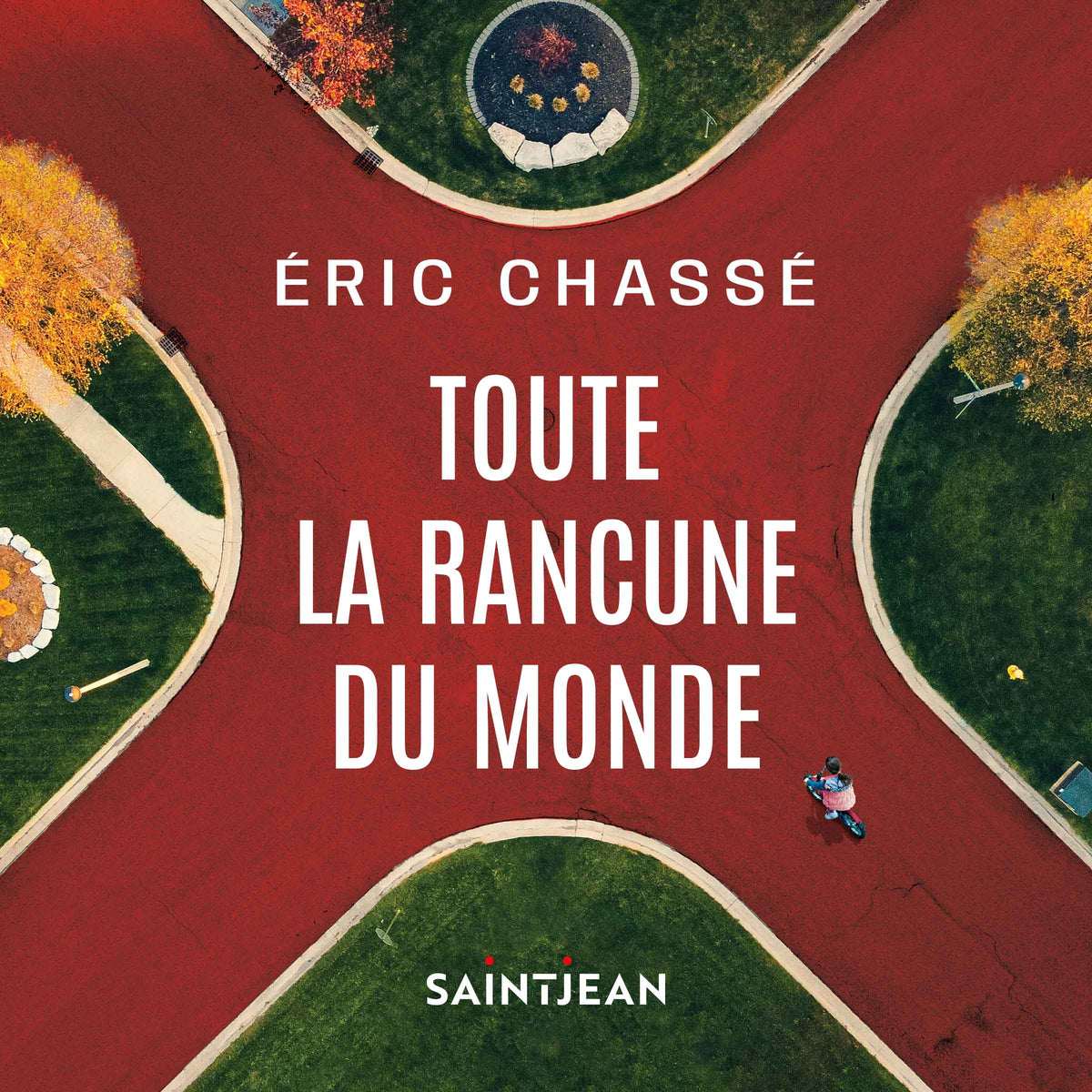 Toute la rancune du monde