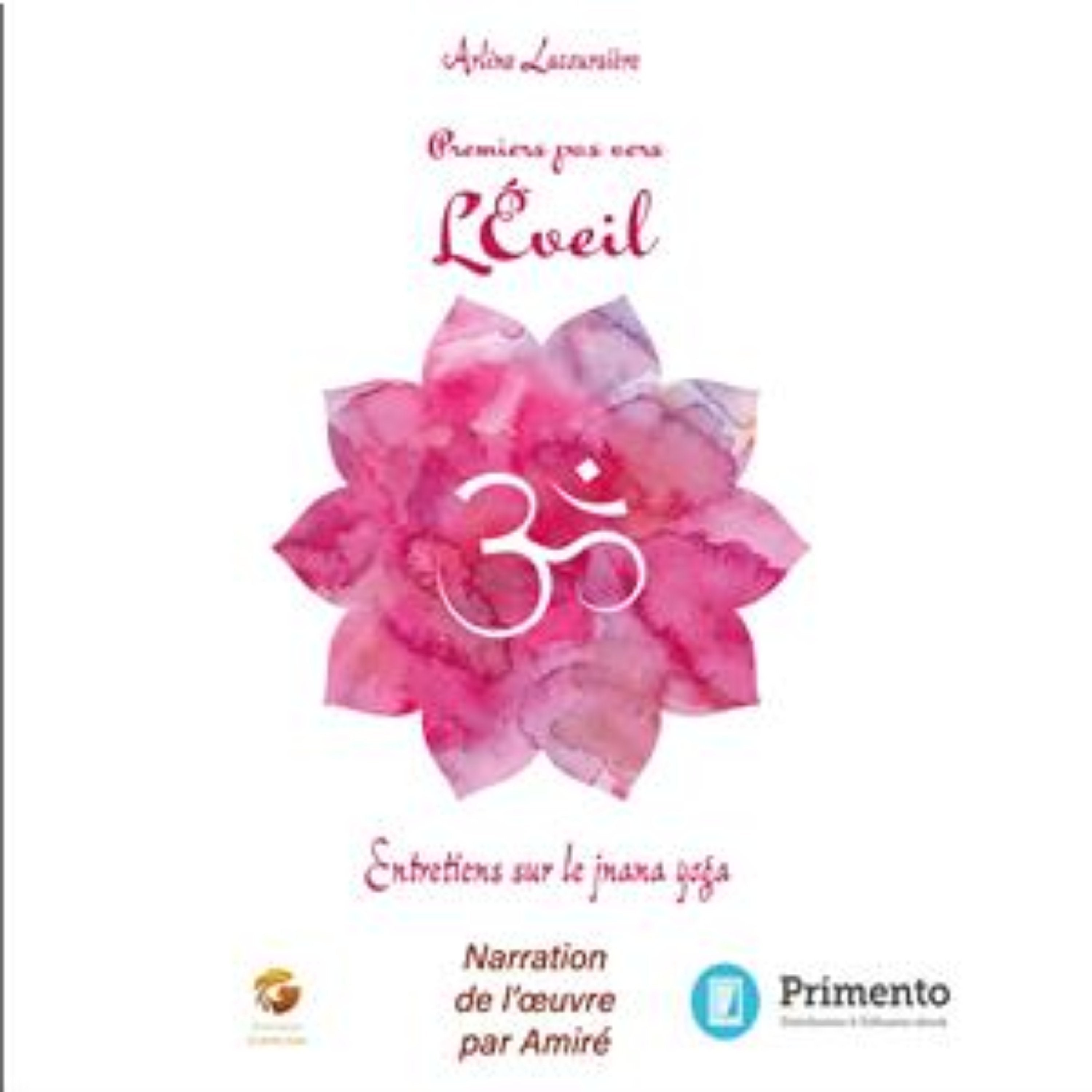 Premiers pas vers l'éveil