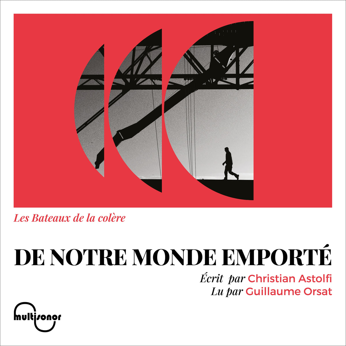 De notre monde emporté