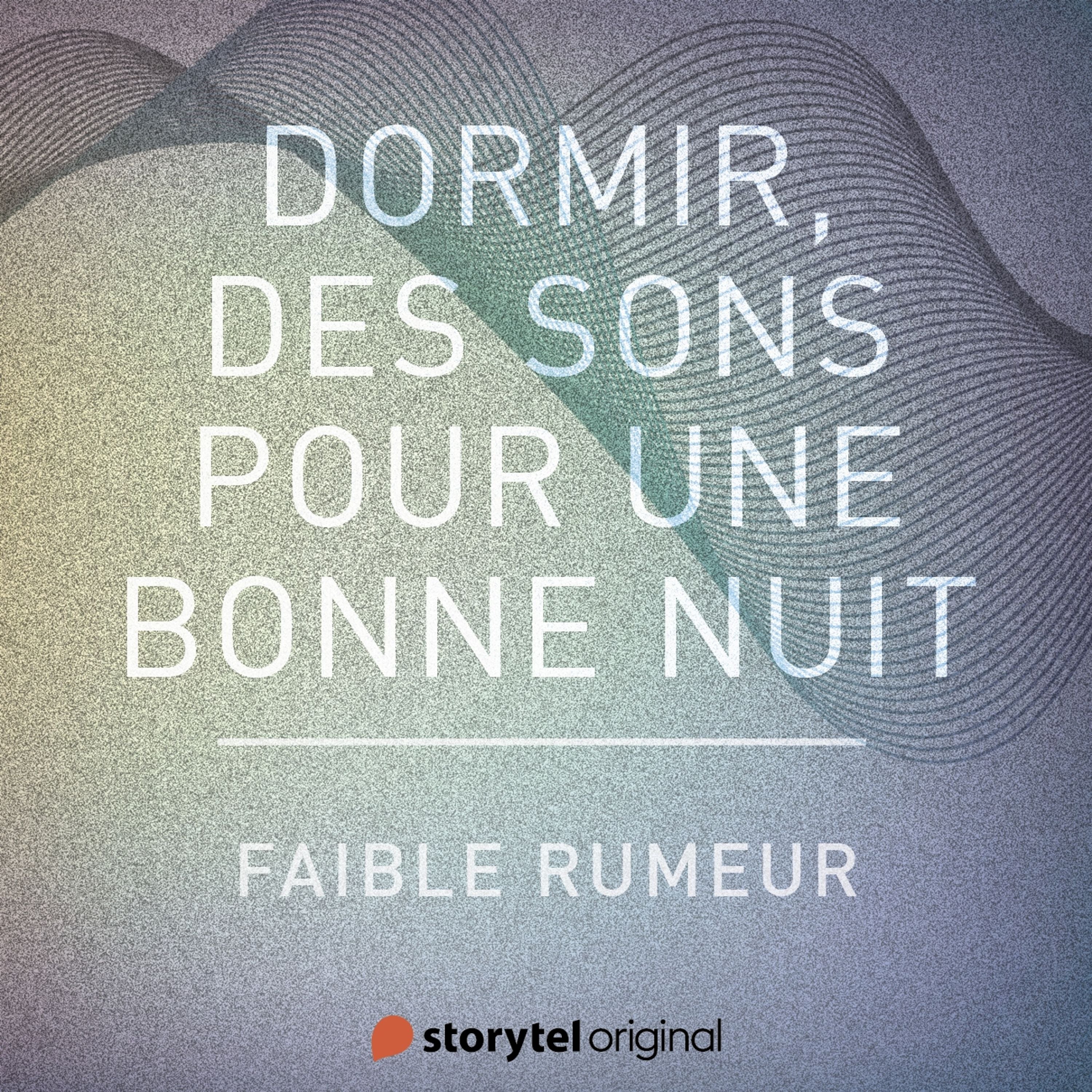 Faible rumeur