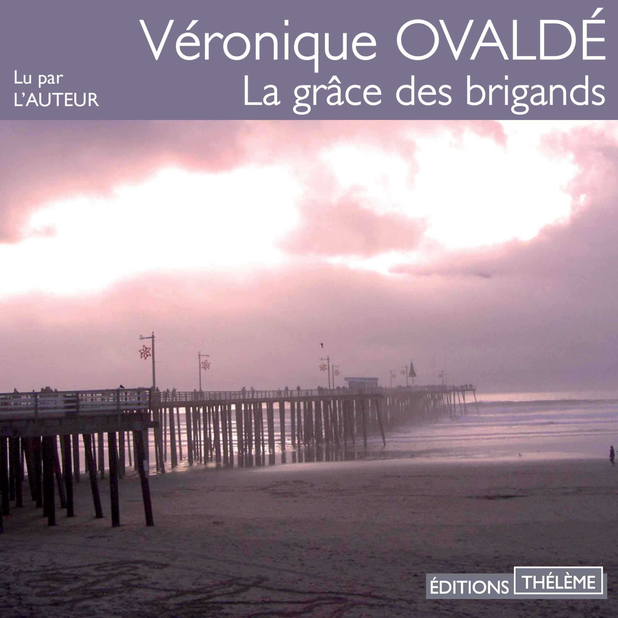 La grâce des brigands