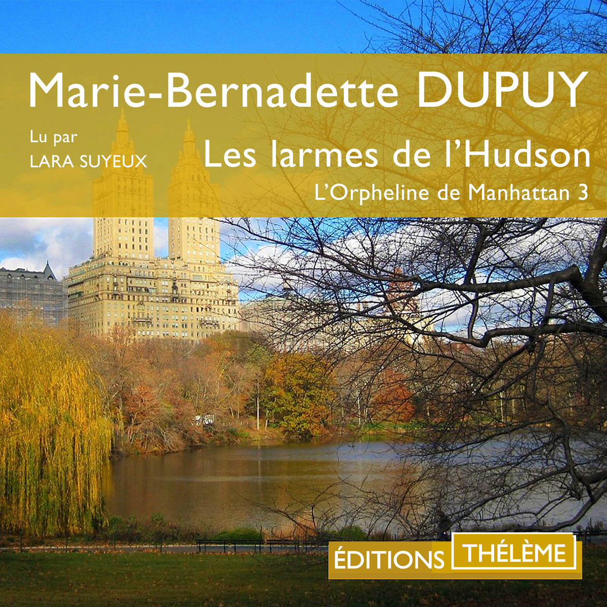 Les larmes de l’Hudson
