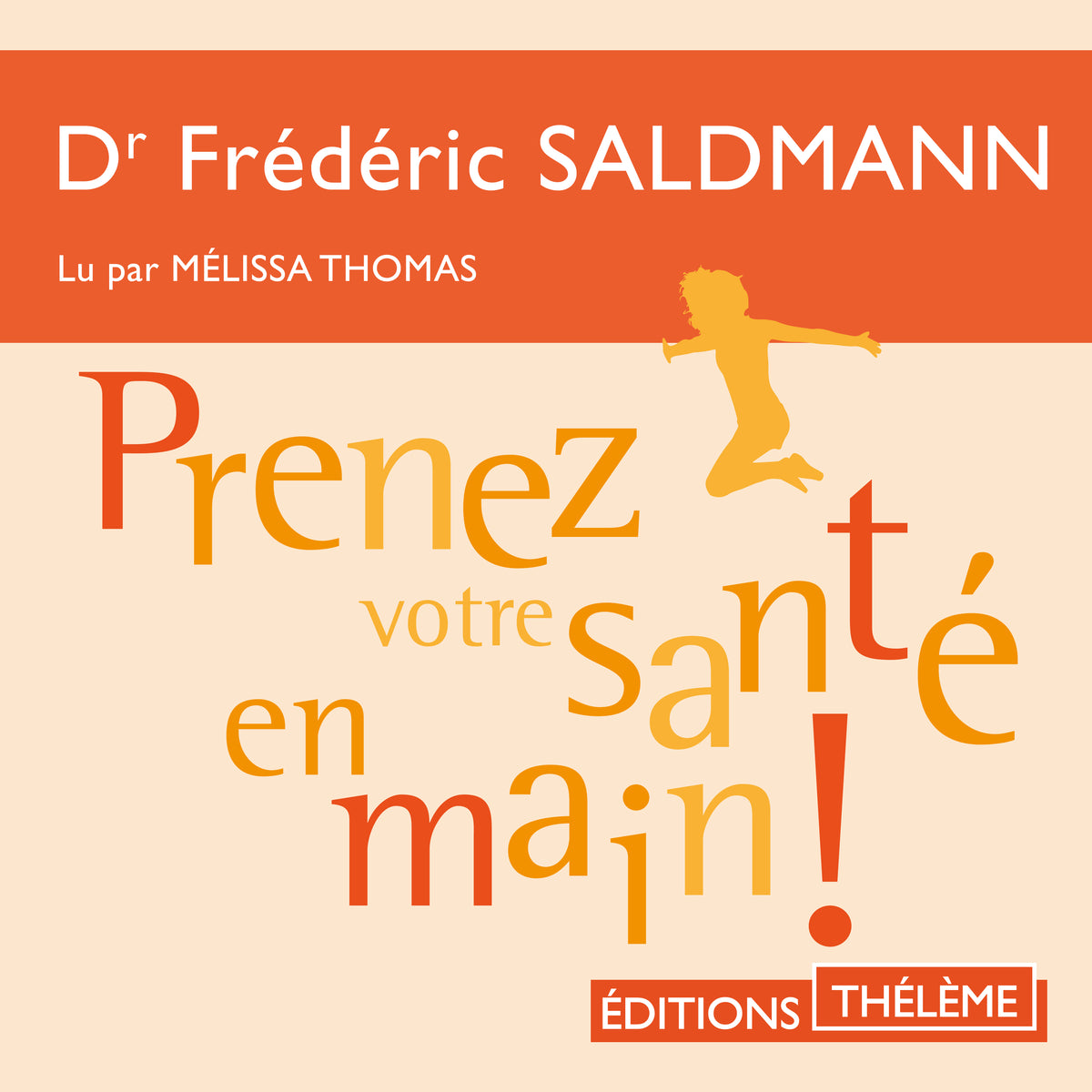 Prenez votre santé en main !