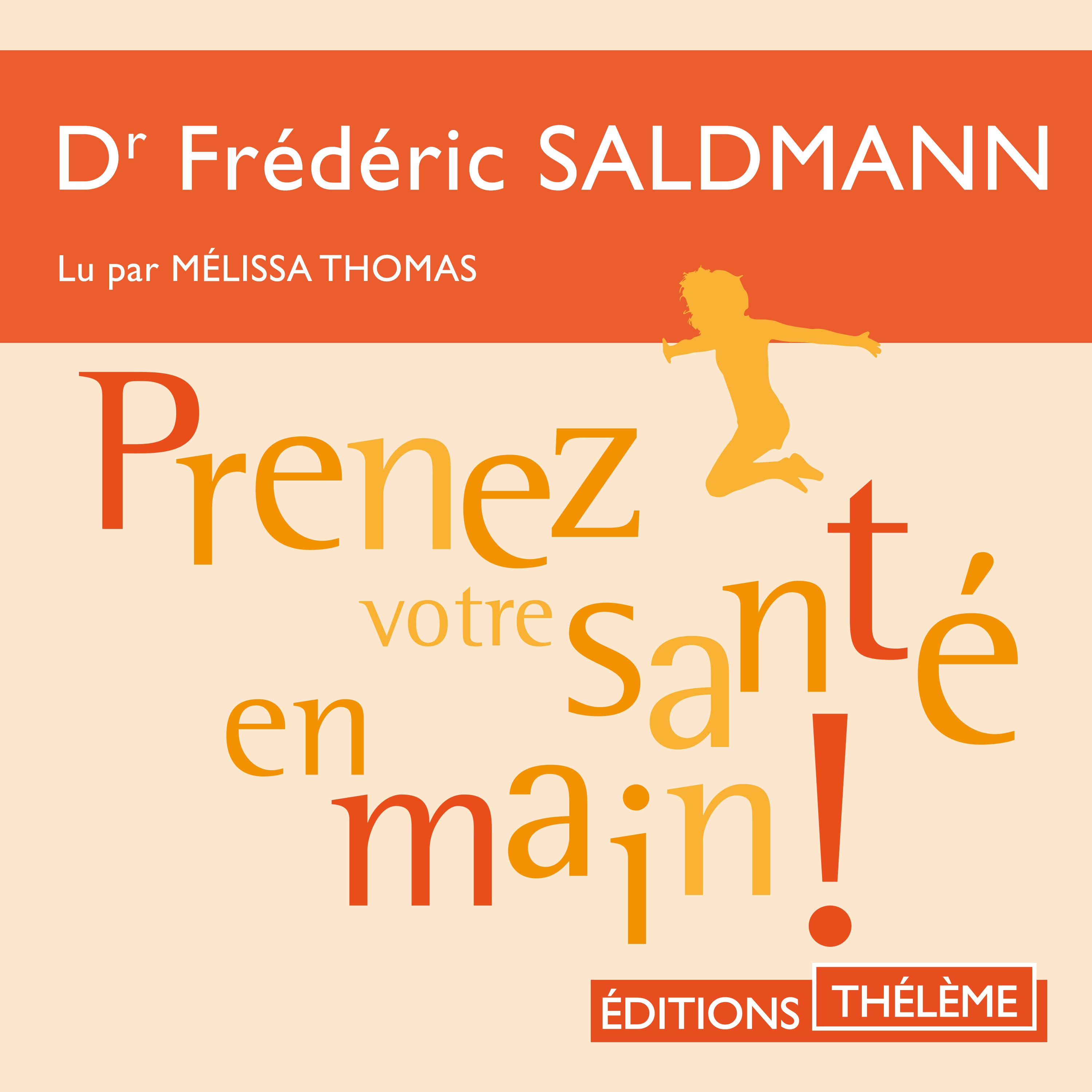 Prenez votre santé en main !