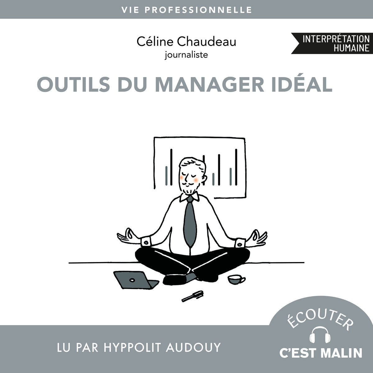 Outils du manager idéal