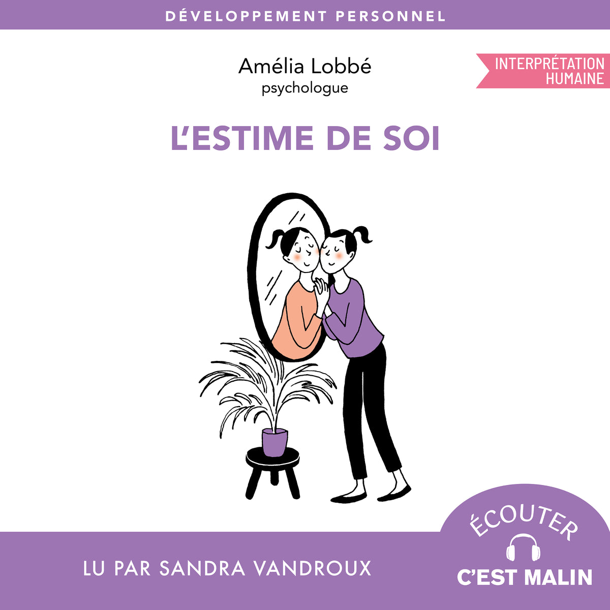 L'estime de soi
