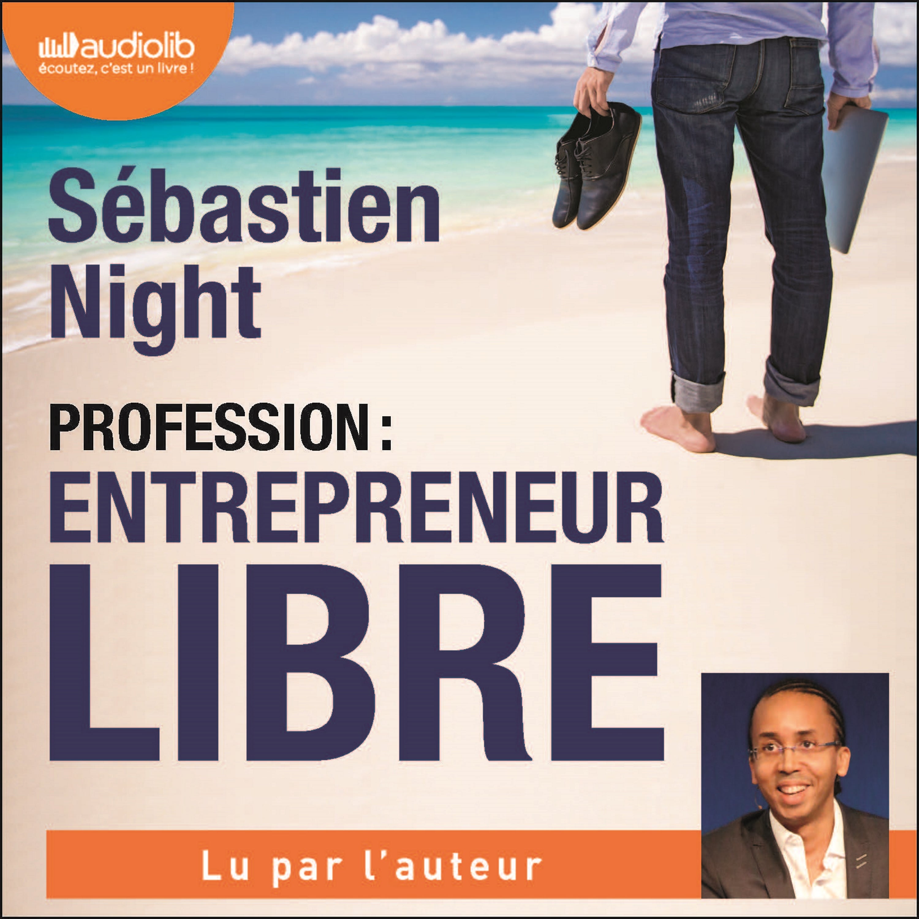 Profession : entrepreneur libre