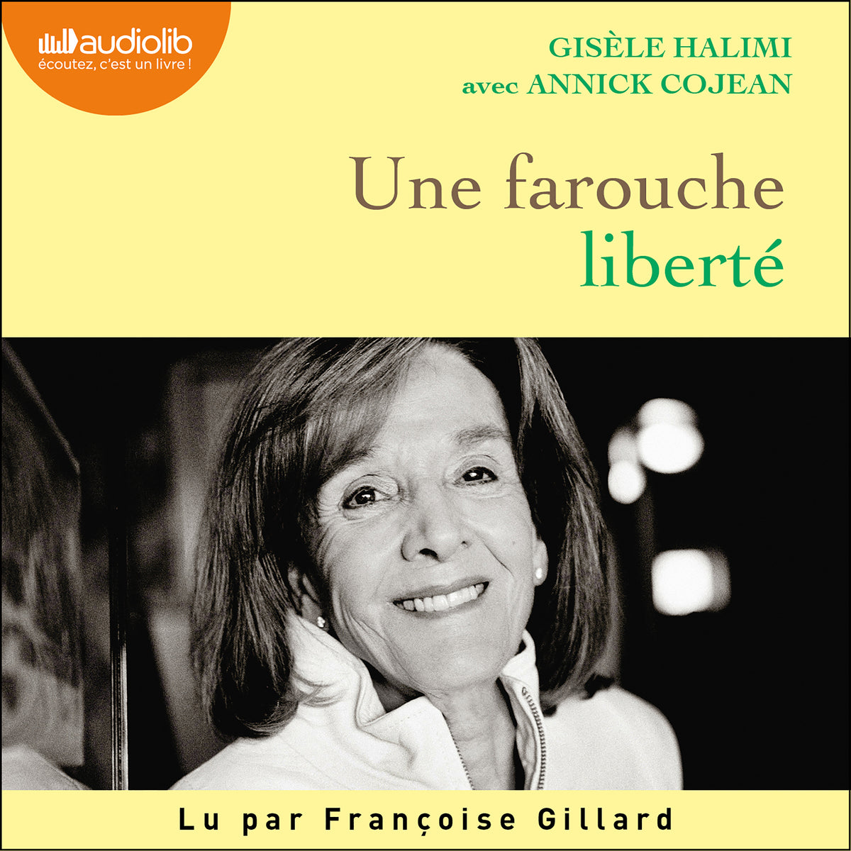 Une farouche liberté