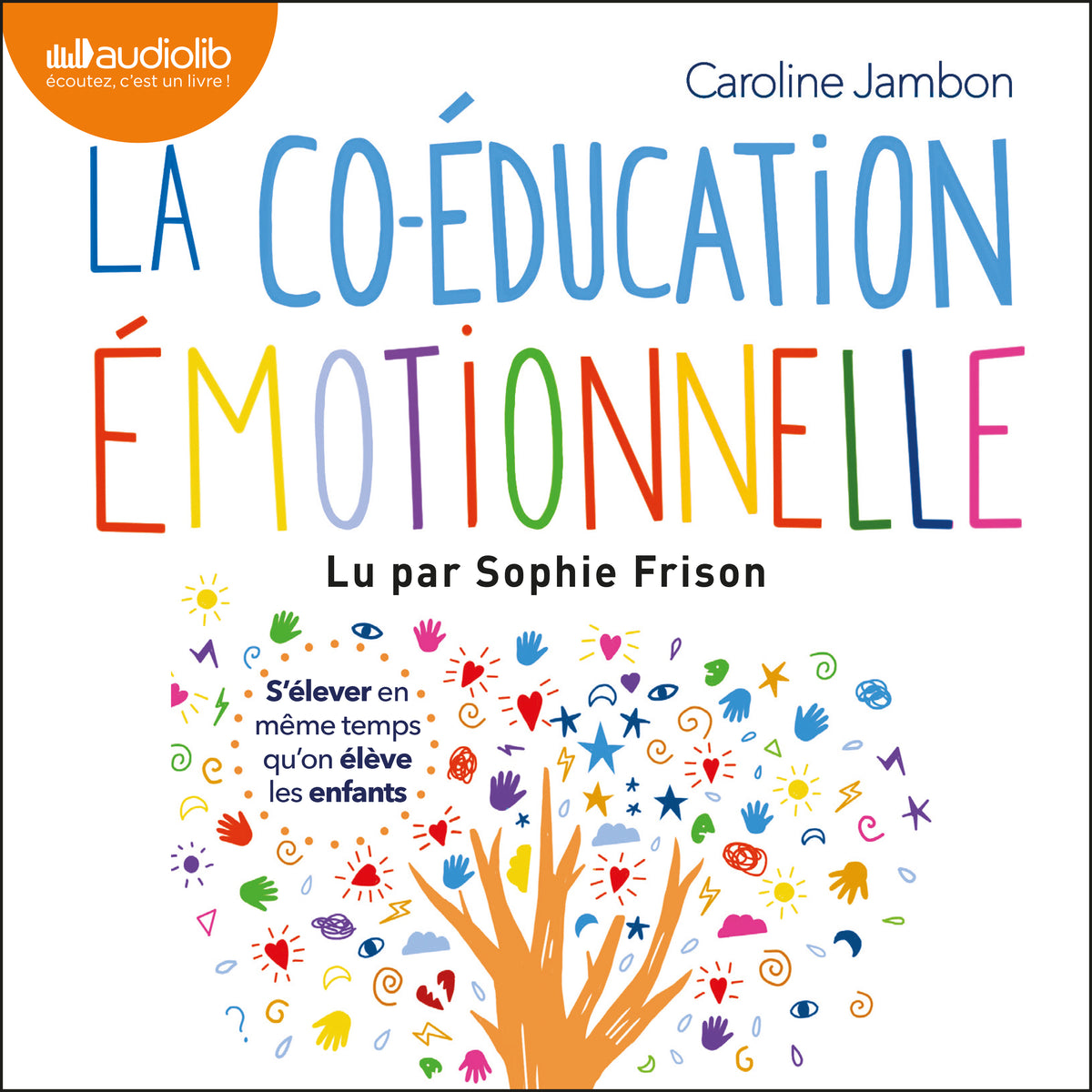 La Co-éducation émotionnelle