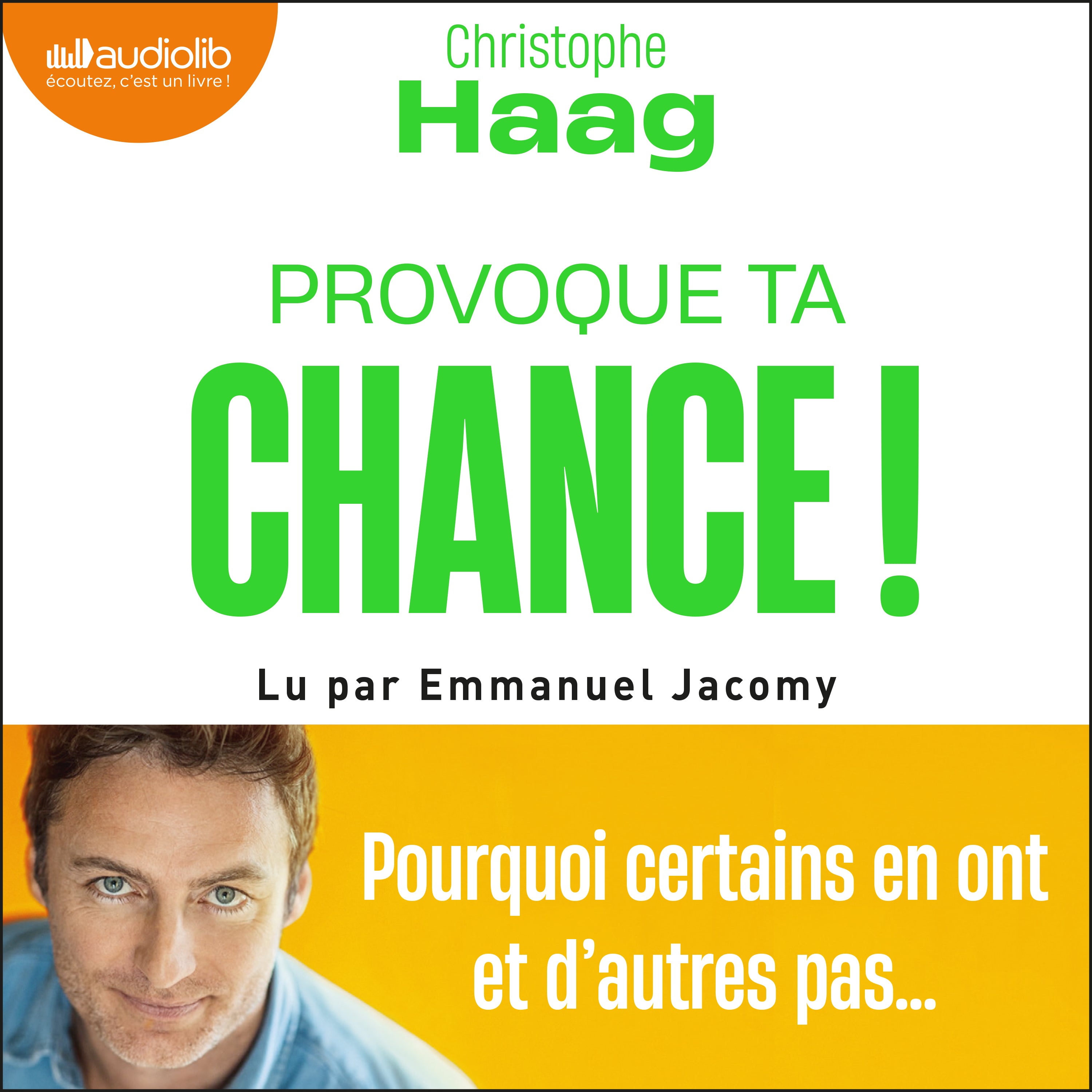 Provoque ta chance !