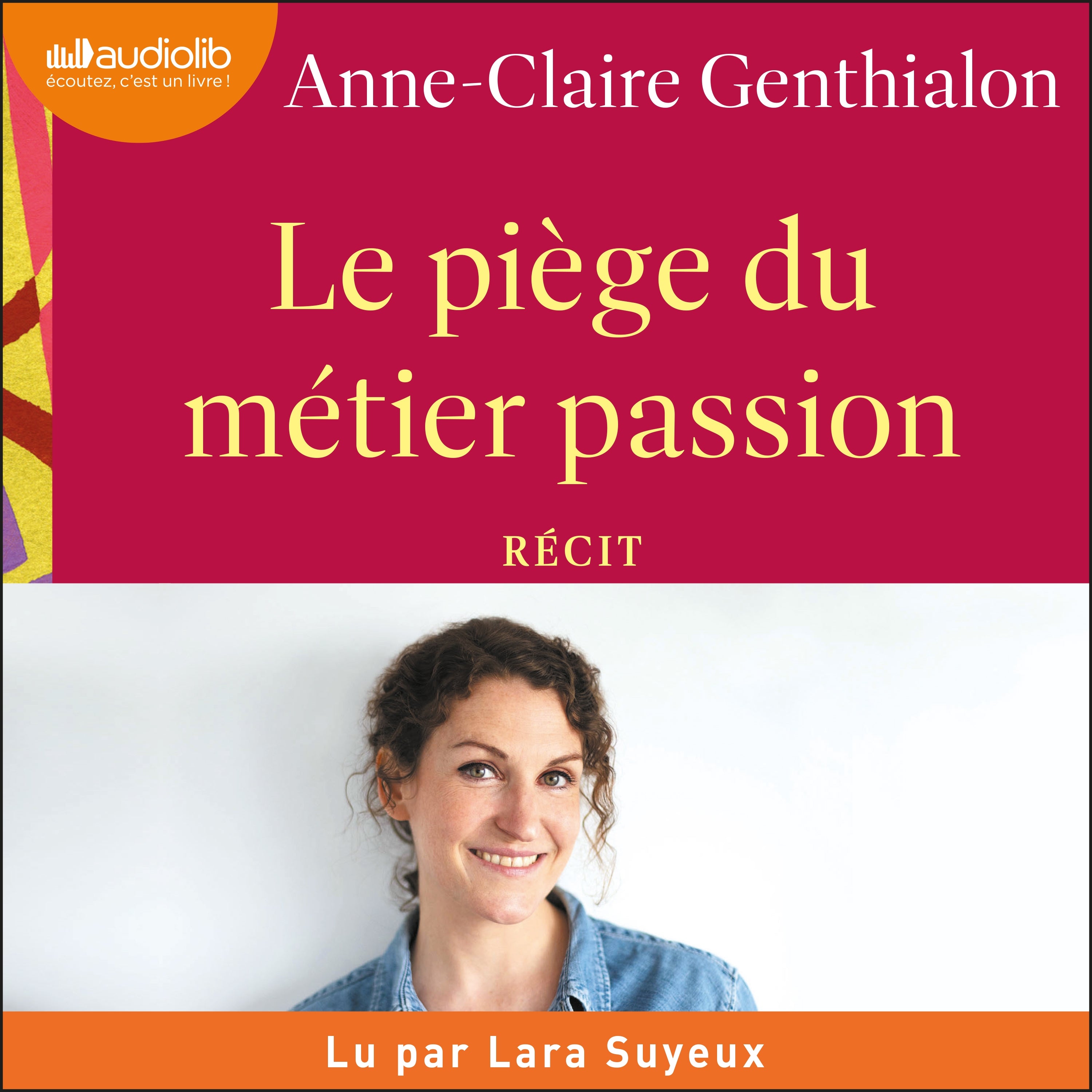Le piège du métier passion