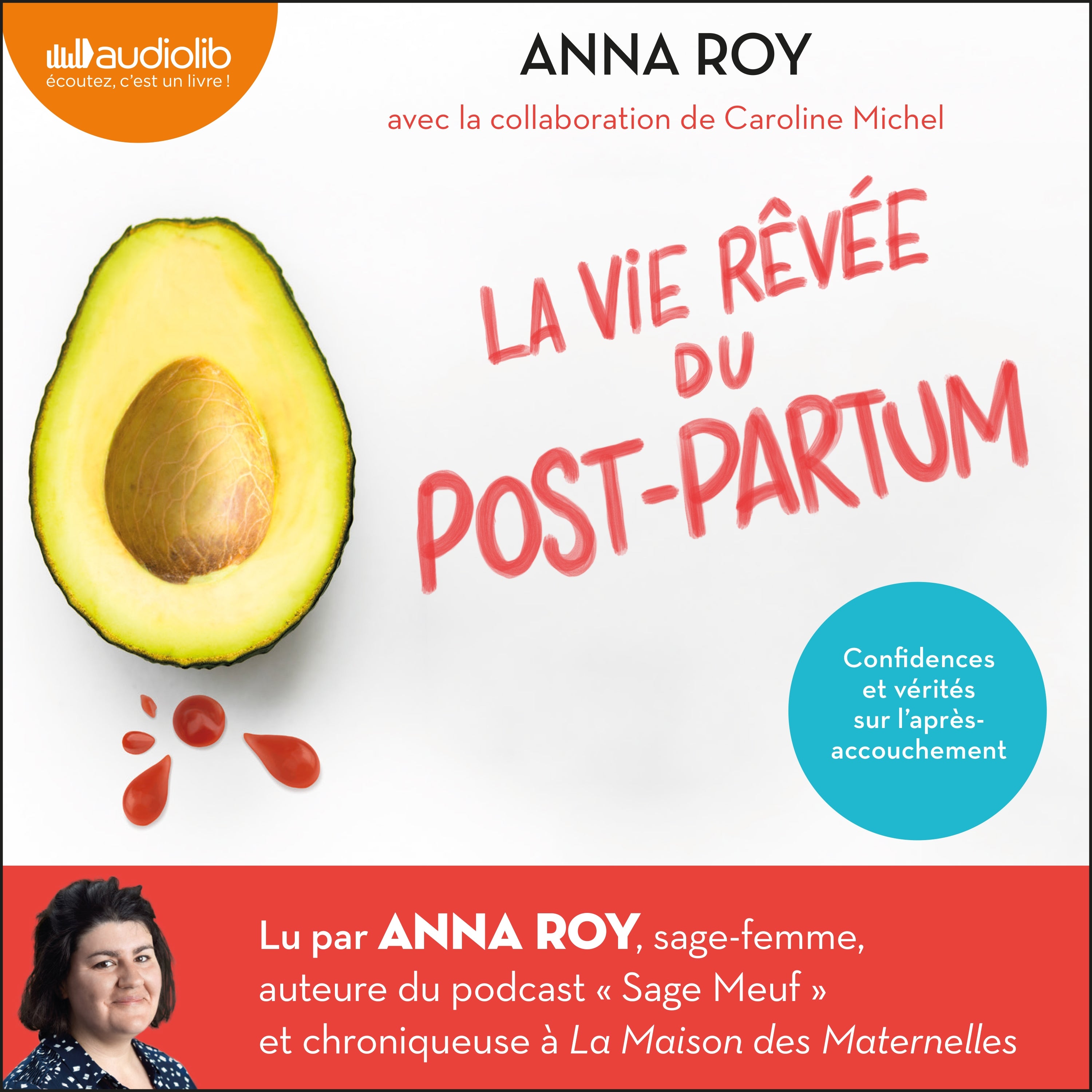 La vie rêvée du post-partum
