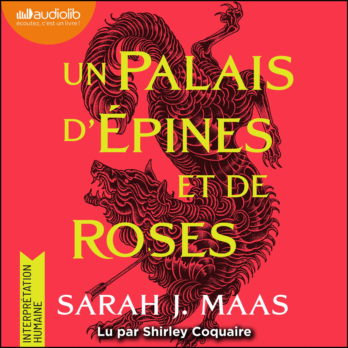 Un palais d'épines et de roses