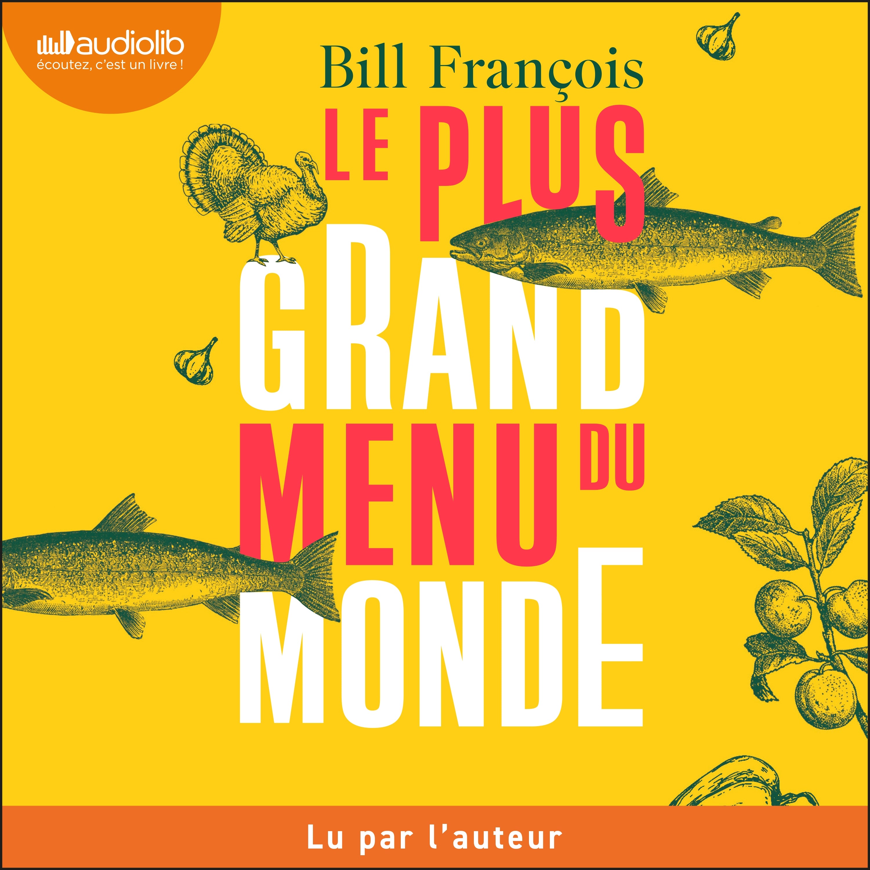 Le Plus Grand Menu du monde