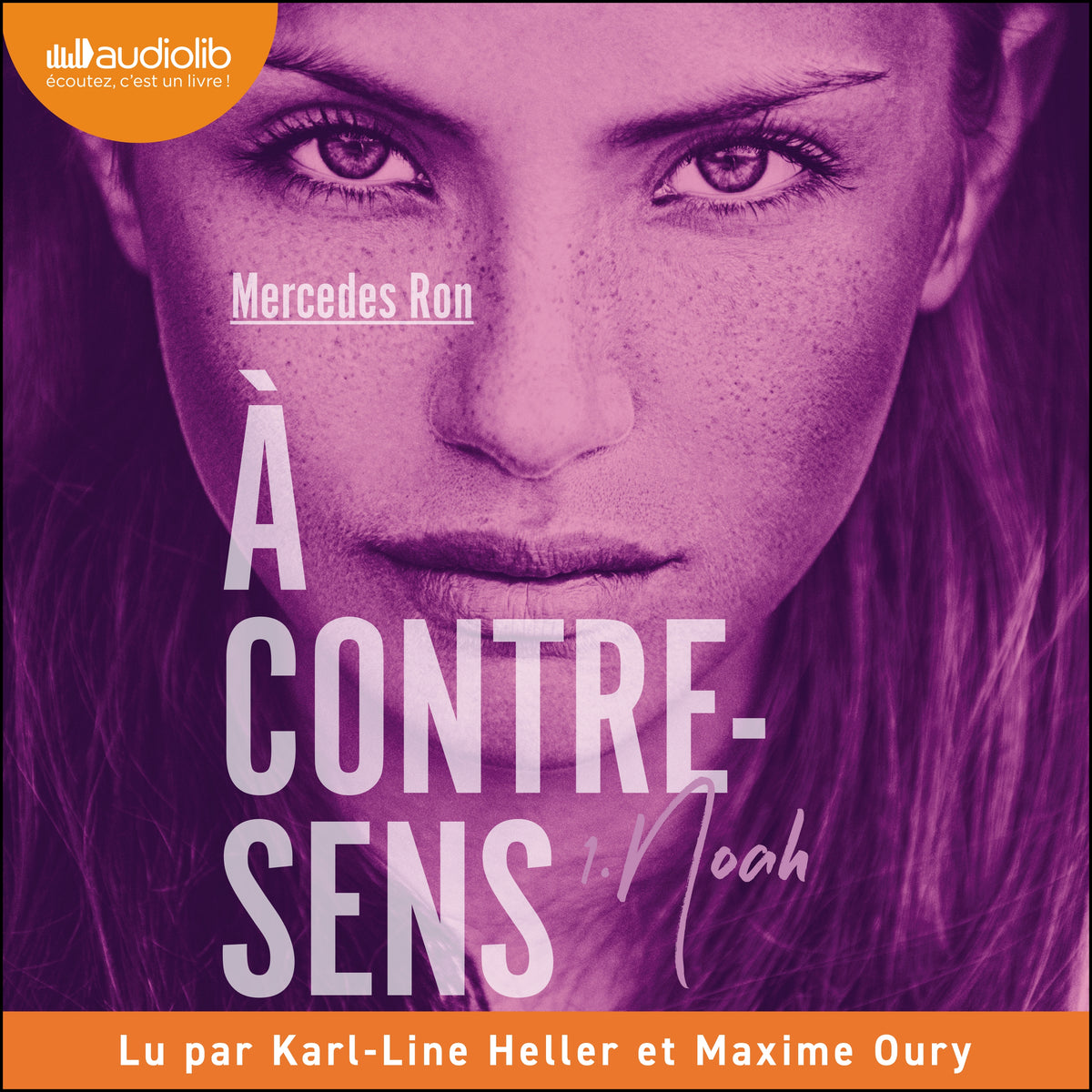 Noah - À contre-sens, tome 1