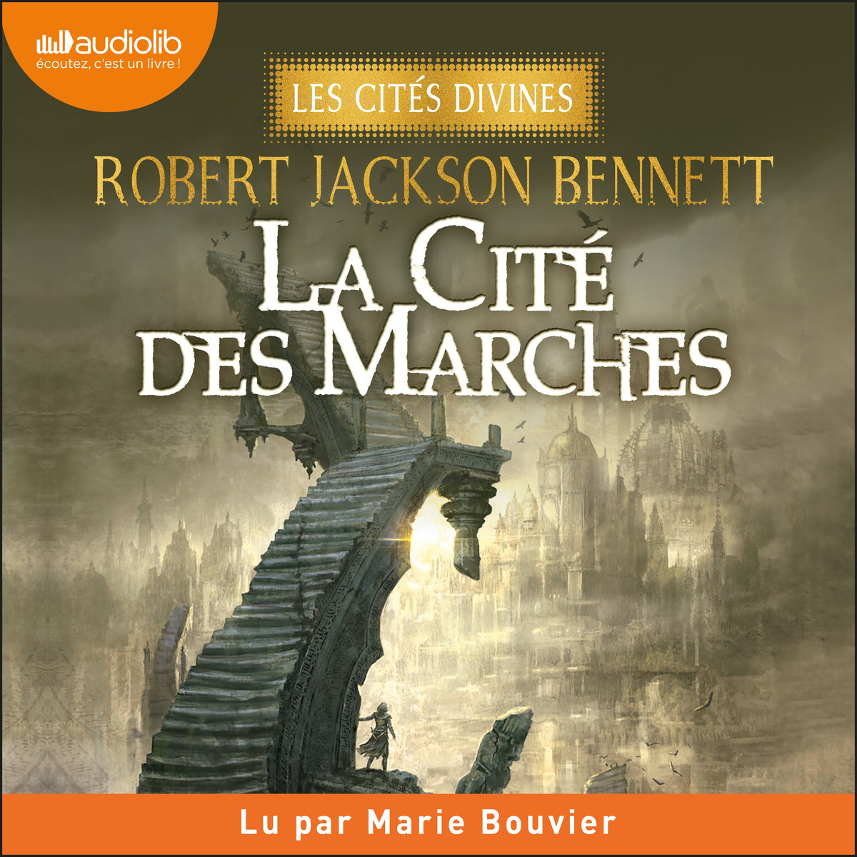 La Cité des marches