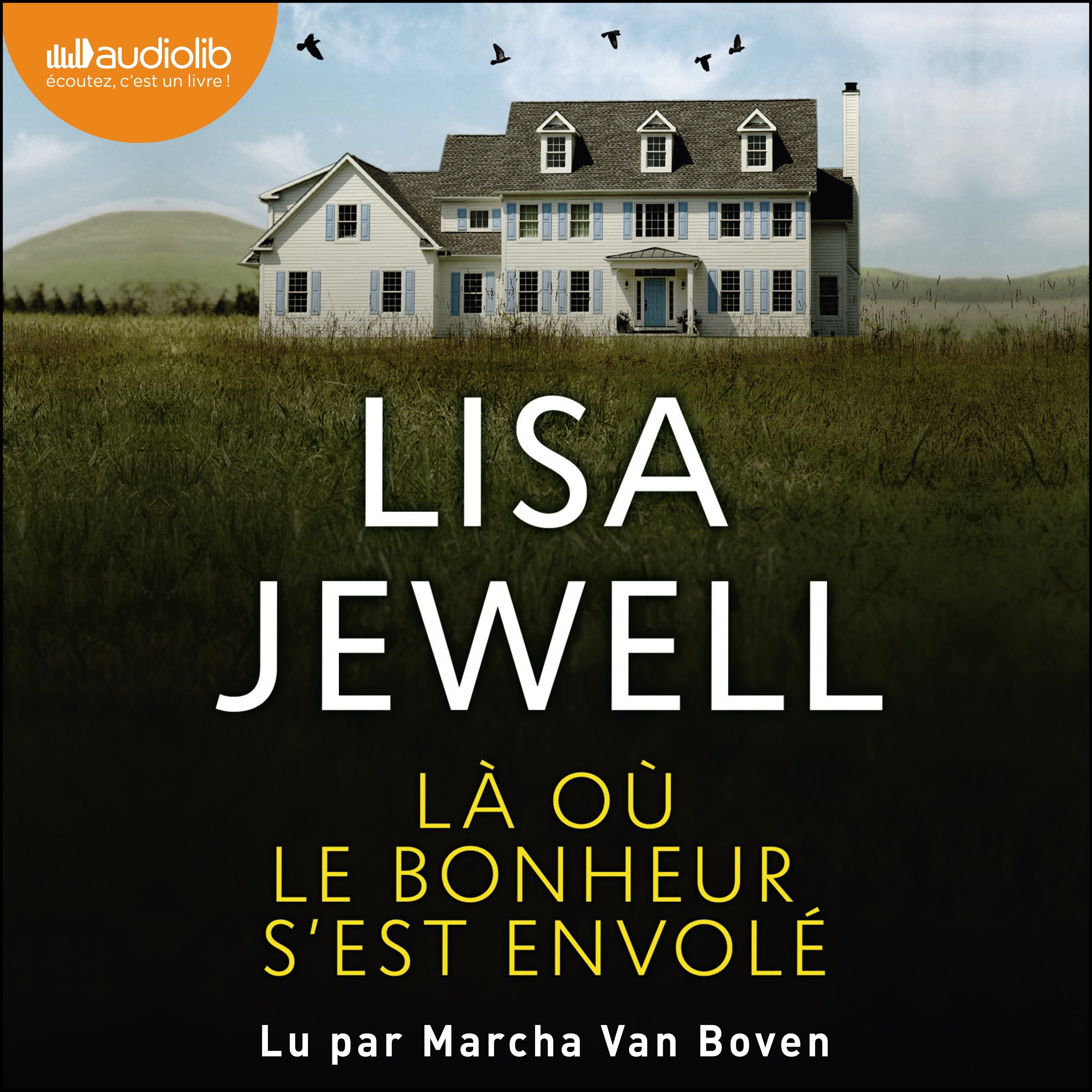 Là où le bonheur s'est envolé