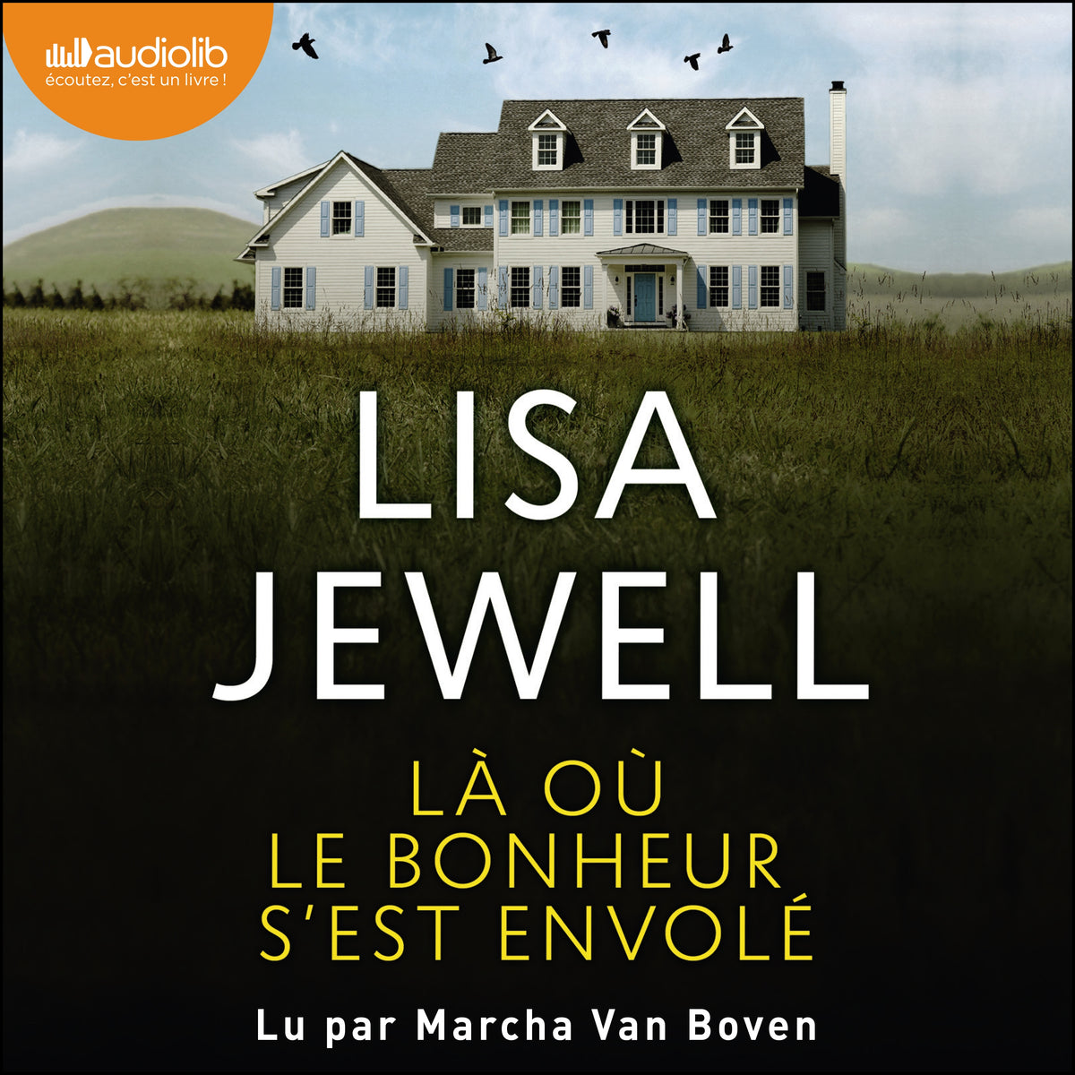 Là où le bonheur s'est envolé