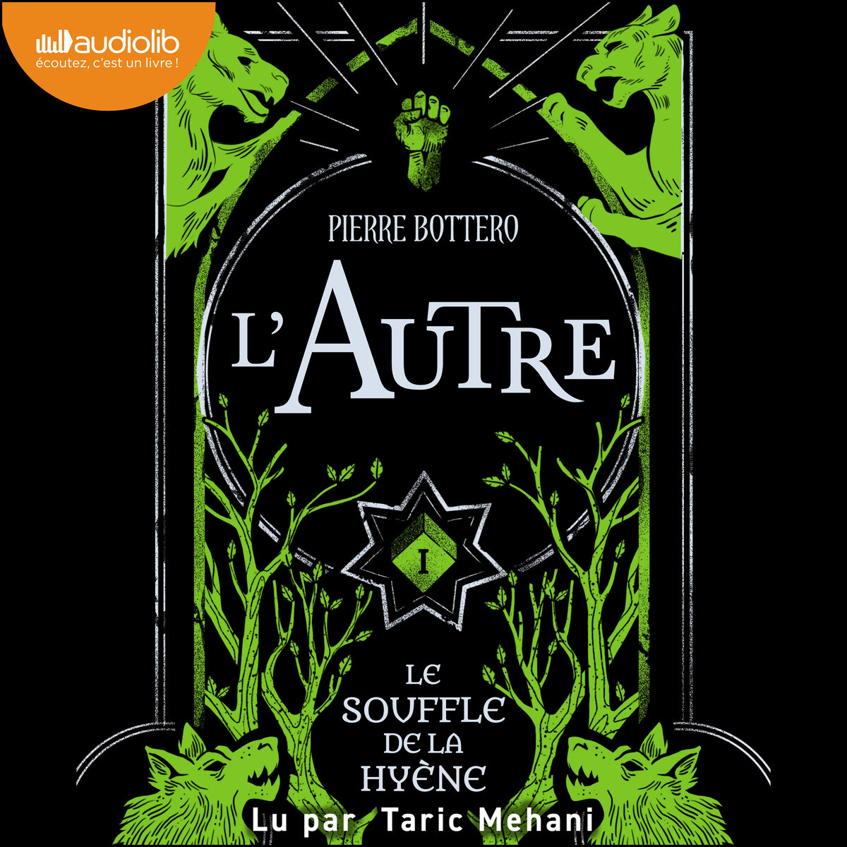 L'Autre, tome 1 - Le Souffle de la hyène