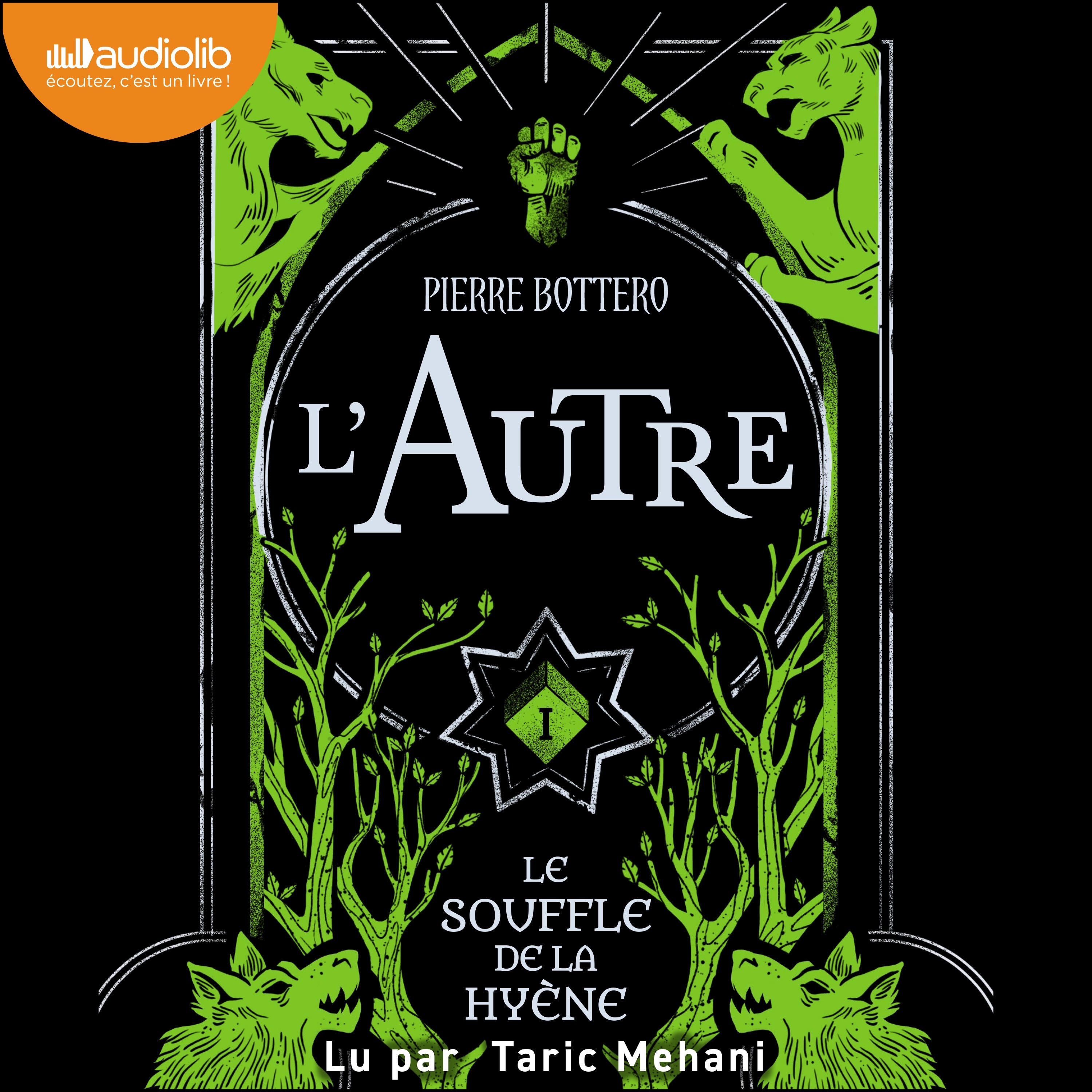 L'Autre, tome 1 - Le Souffle de la hyène
