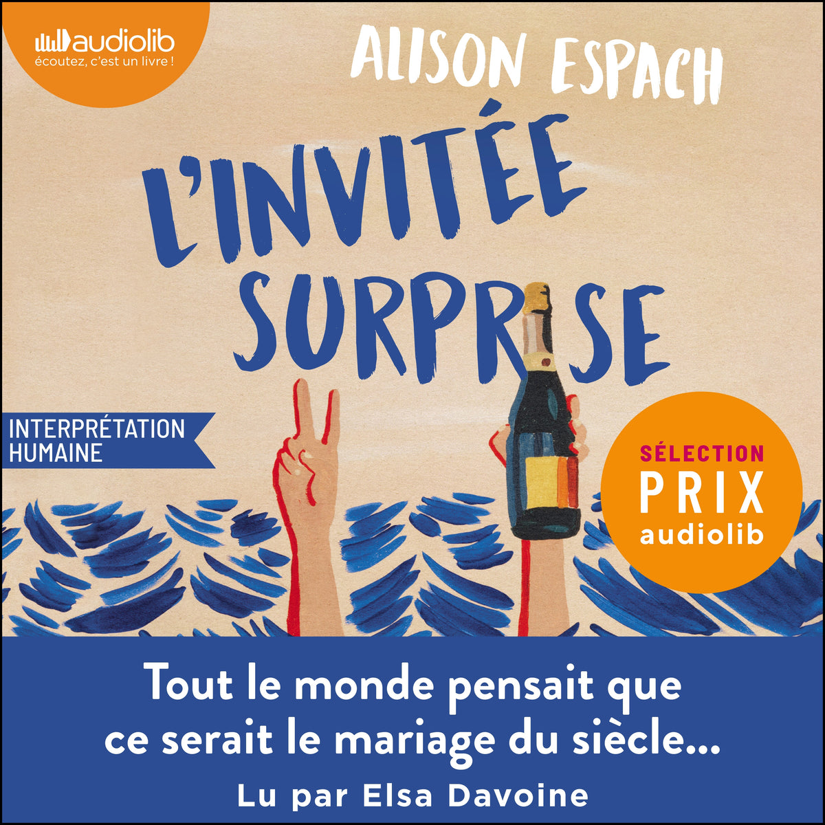 L'invitée surprise
