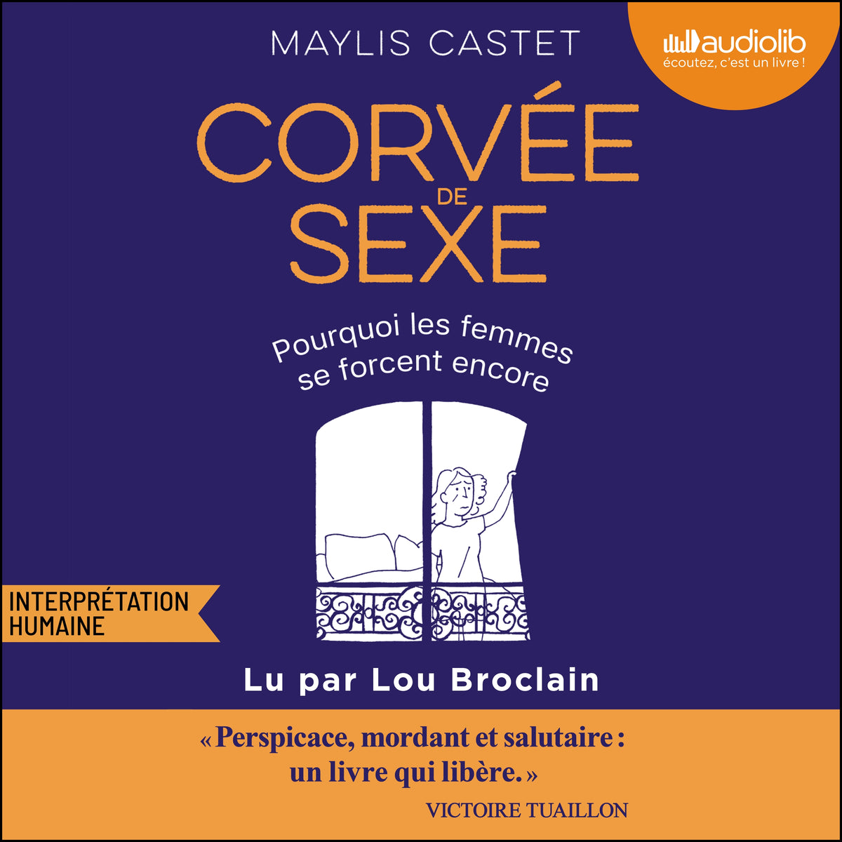 Corvée de sexe : Pourquoi les femmes se forcent encore