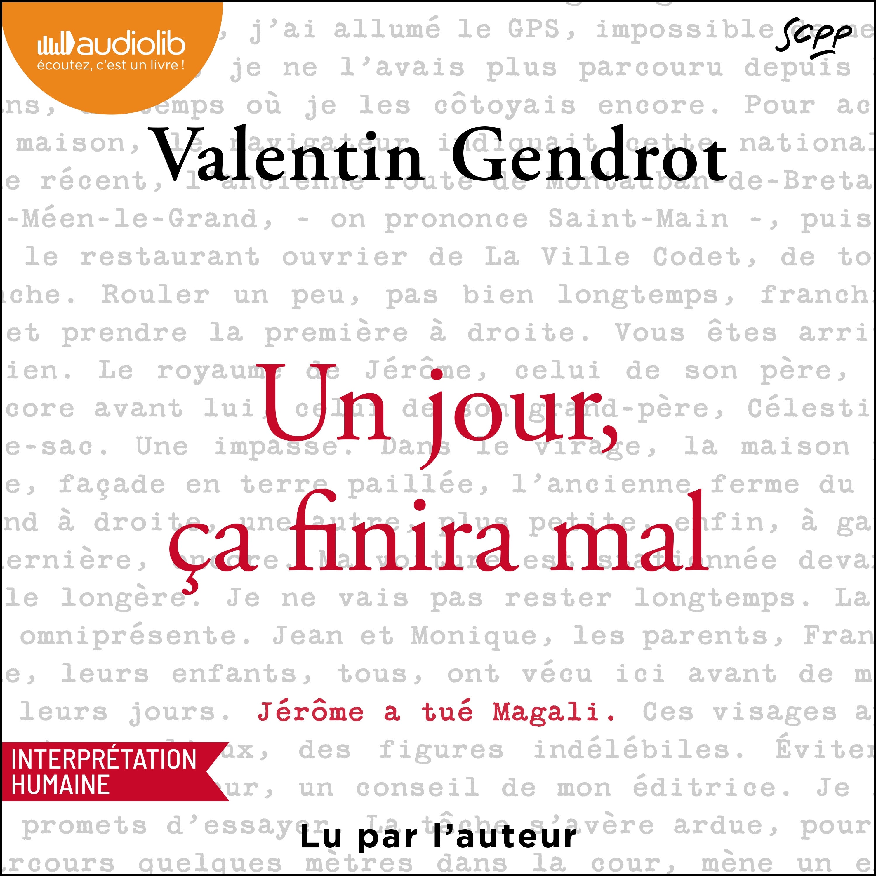 Un jour, ça finira mal