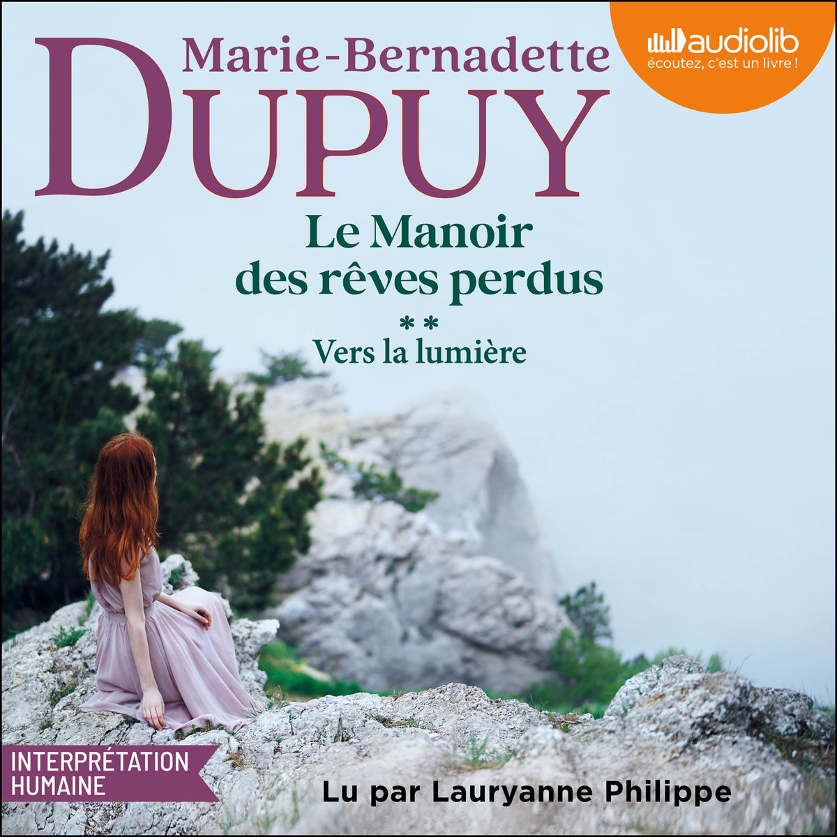 Le Manoir des rêves perdus, tome 2 - Vers la lumière