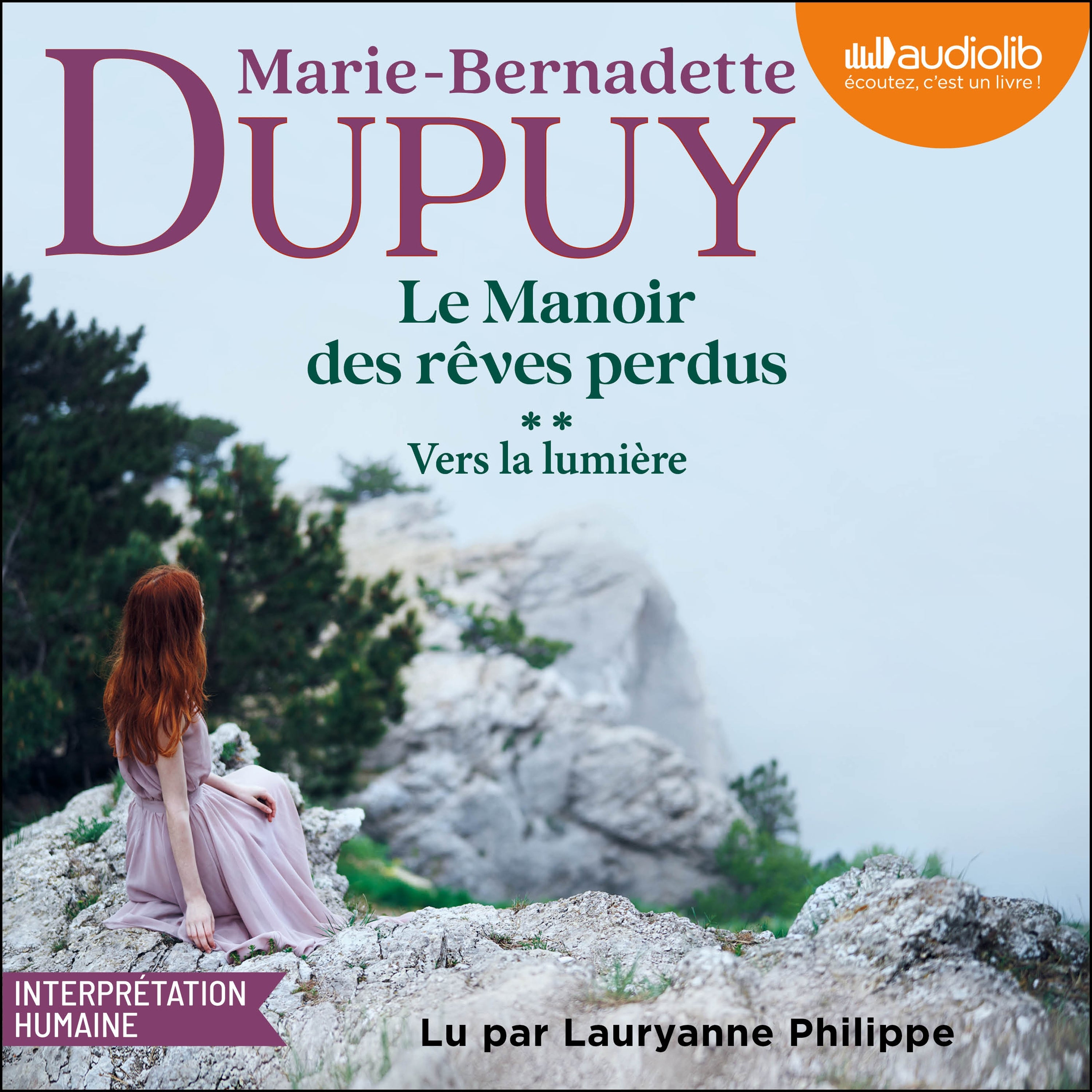 Le Manoir des rêves perdus, tome 2 - Vers la lumière