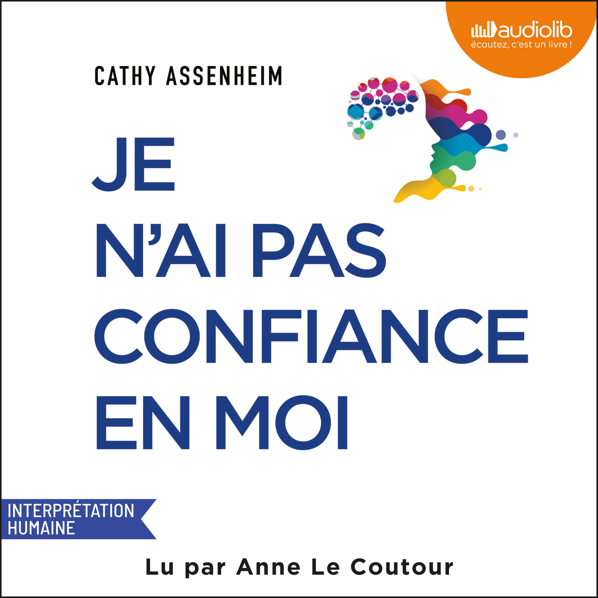 Je n'ai pas confiance en moi