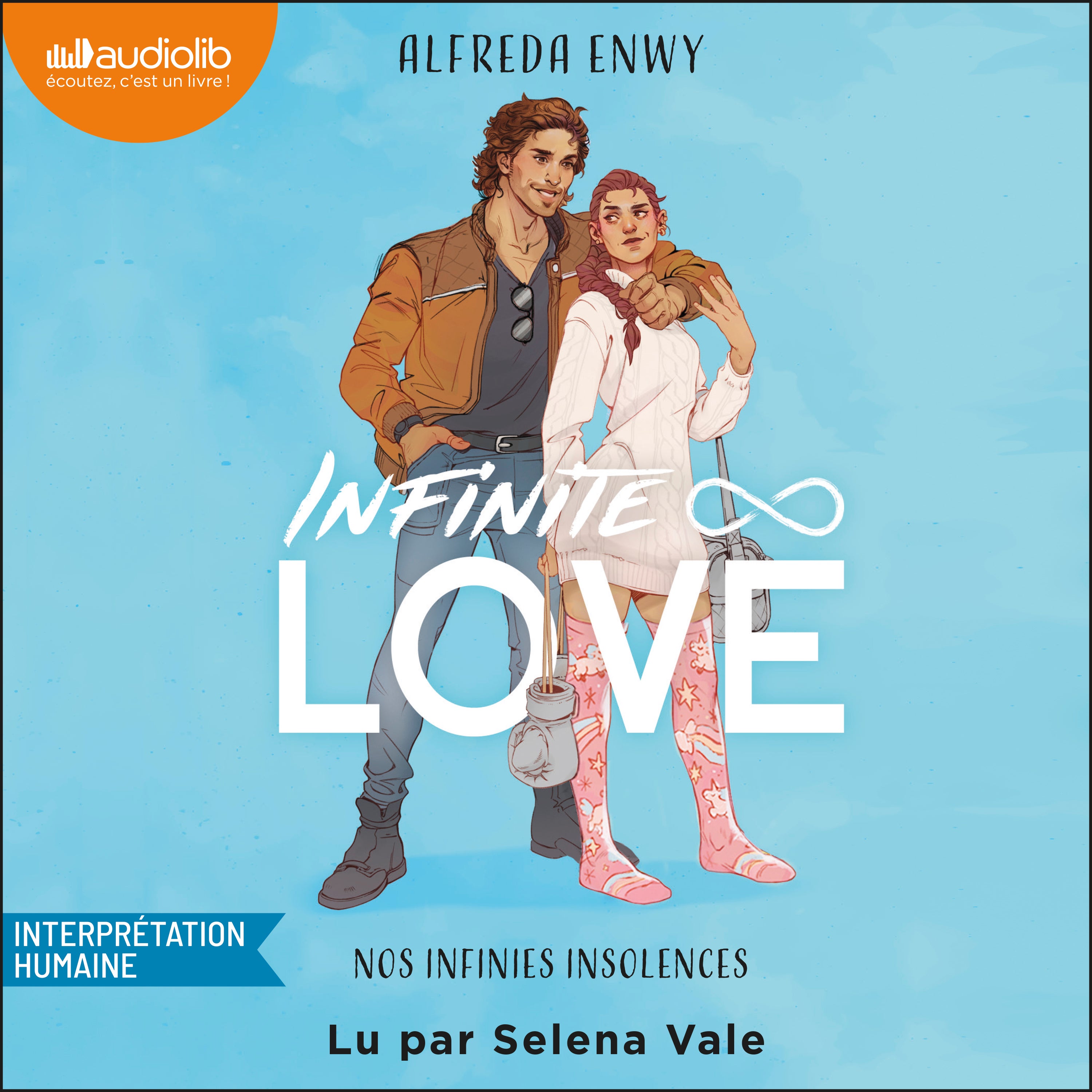 Nos infinies insolences Infinite Love Tome 2