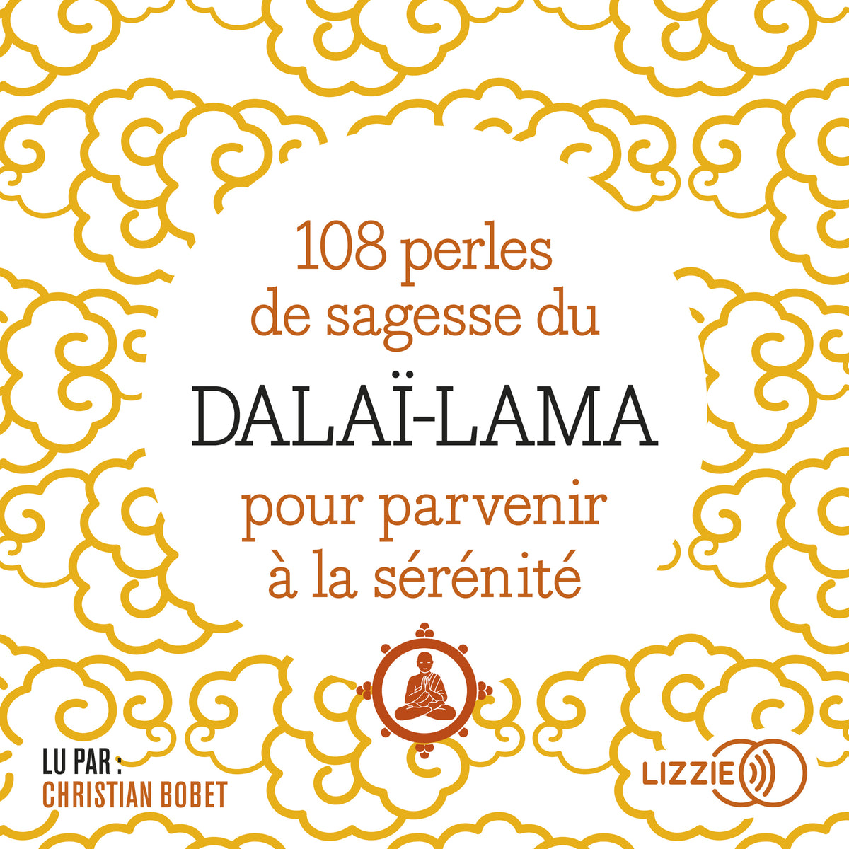 108 perles de sagesse pour parvenir à la sérénité