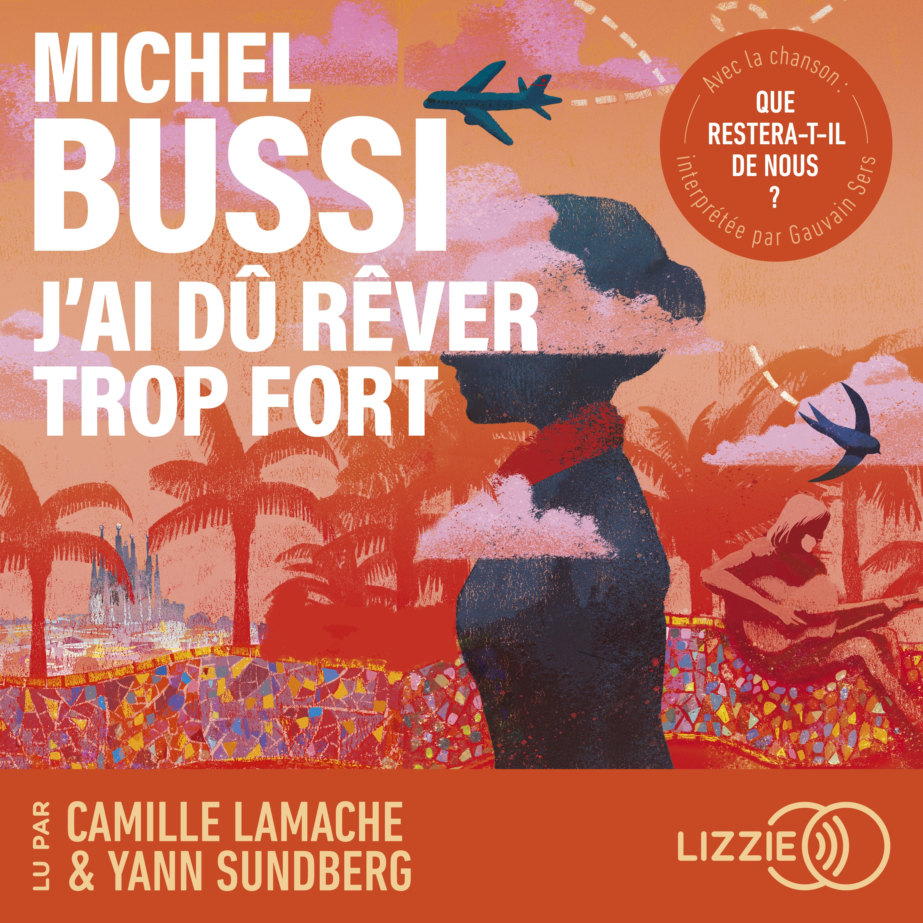 J'ai dû rêver trop fort