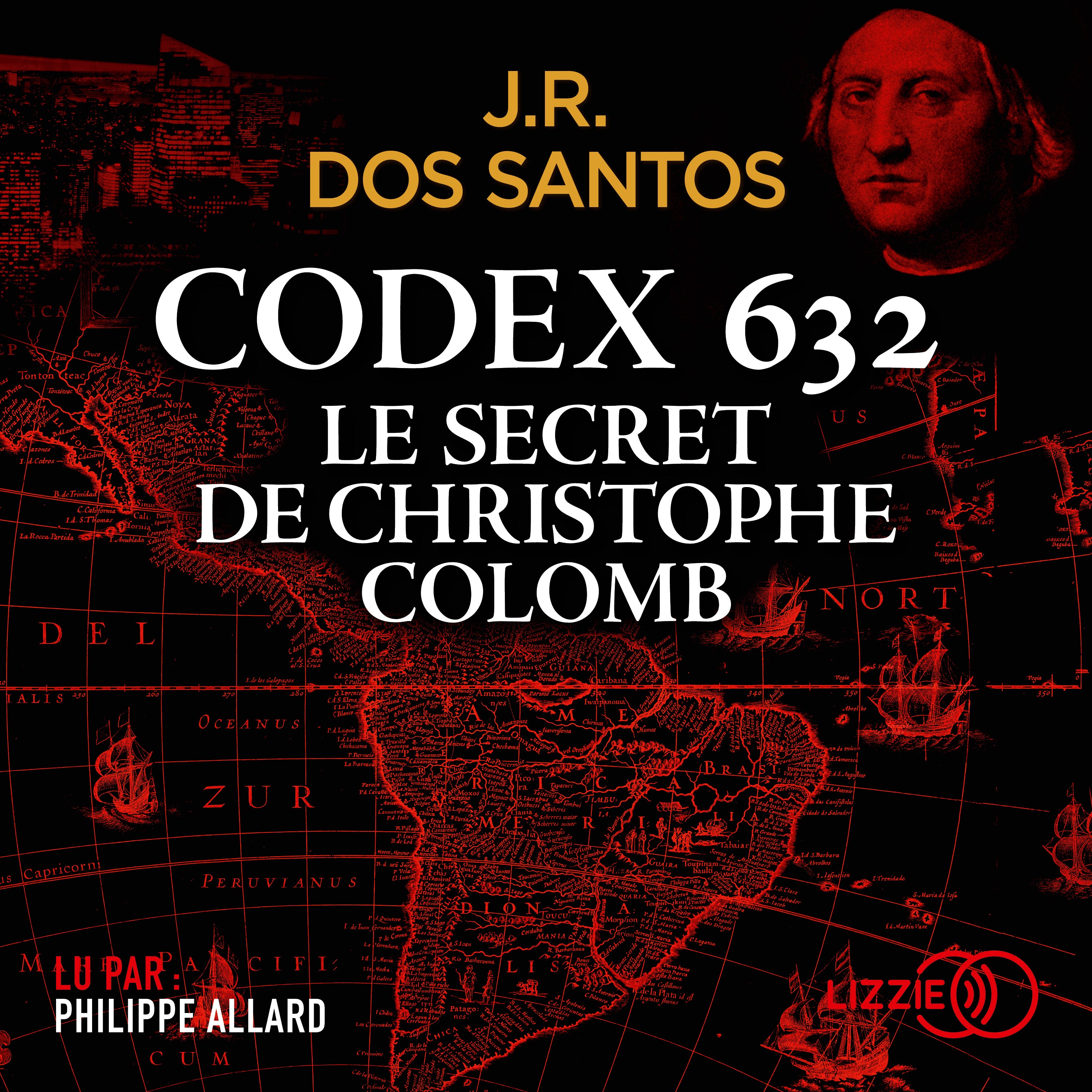 Codex 632 : le secret de Christophe Colomb
