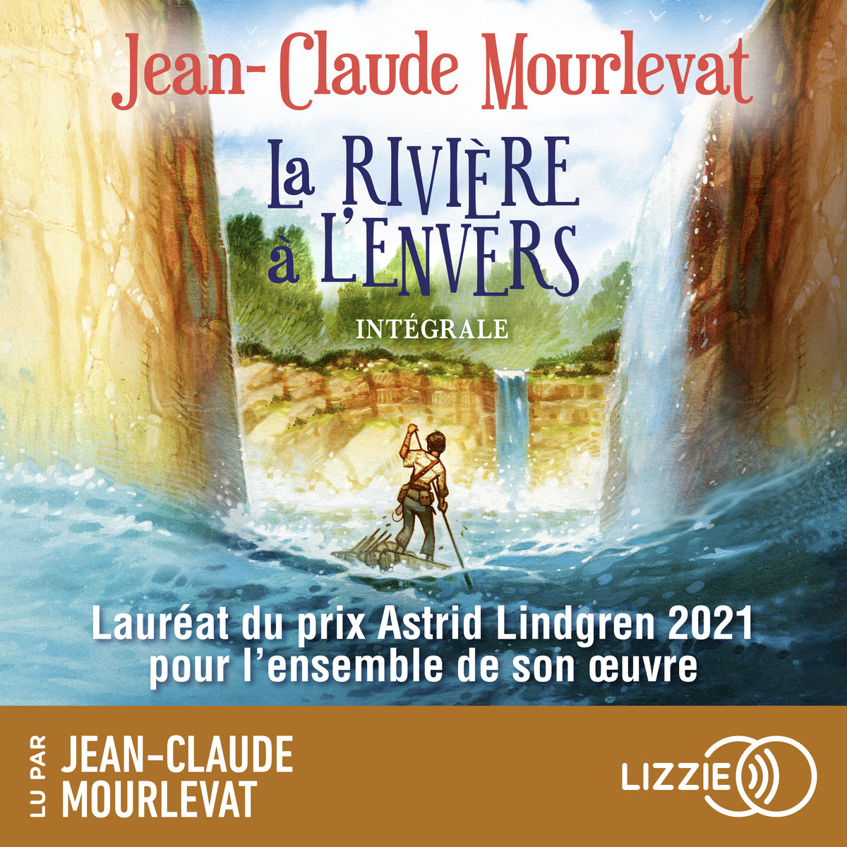 La rivière à l'envers - L'intégrale