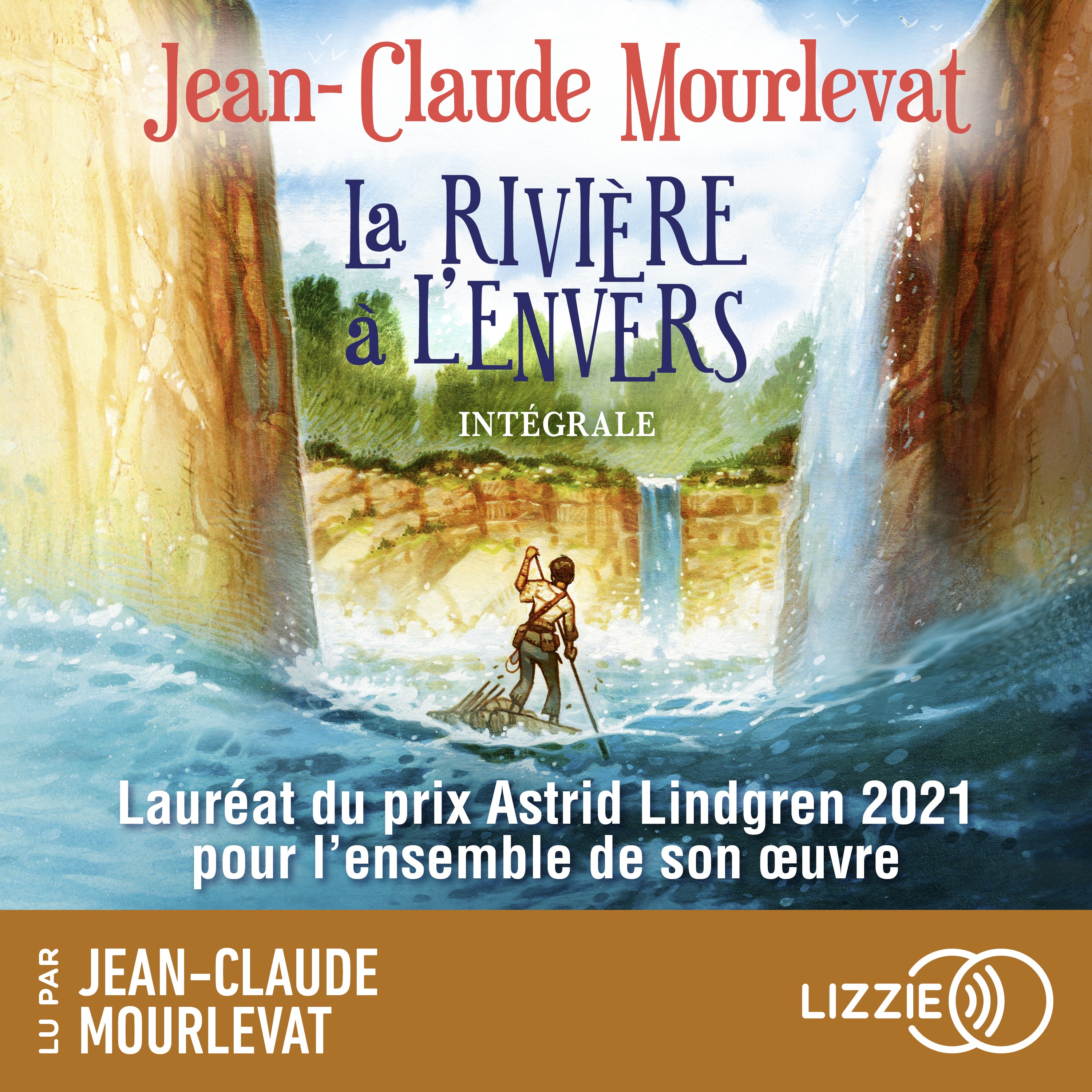 La rivière à l'envers - L'intégrale