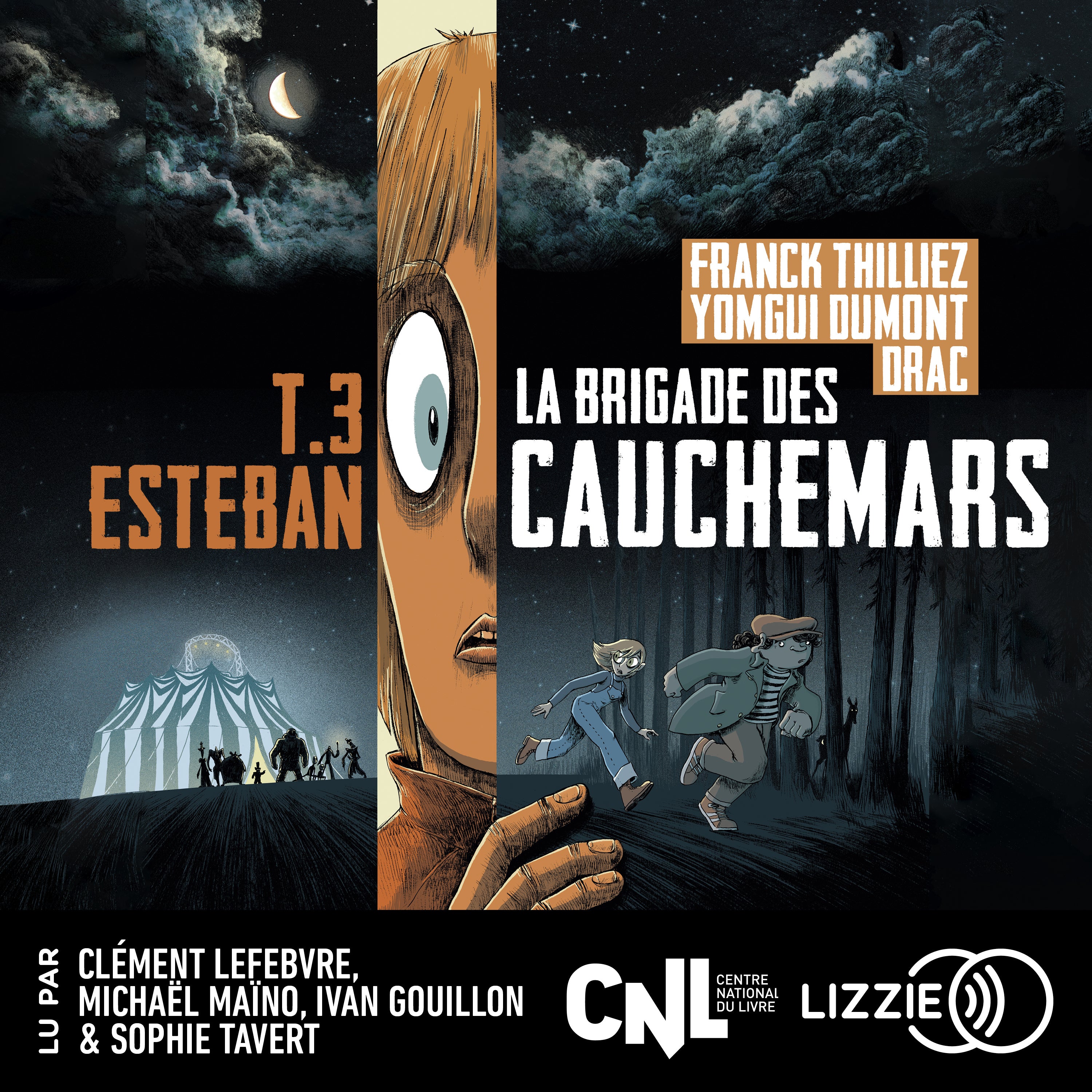 Esteban : La brigade des cauchemars - Tome 3