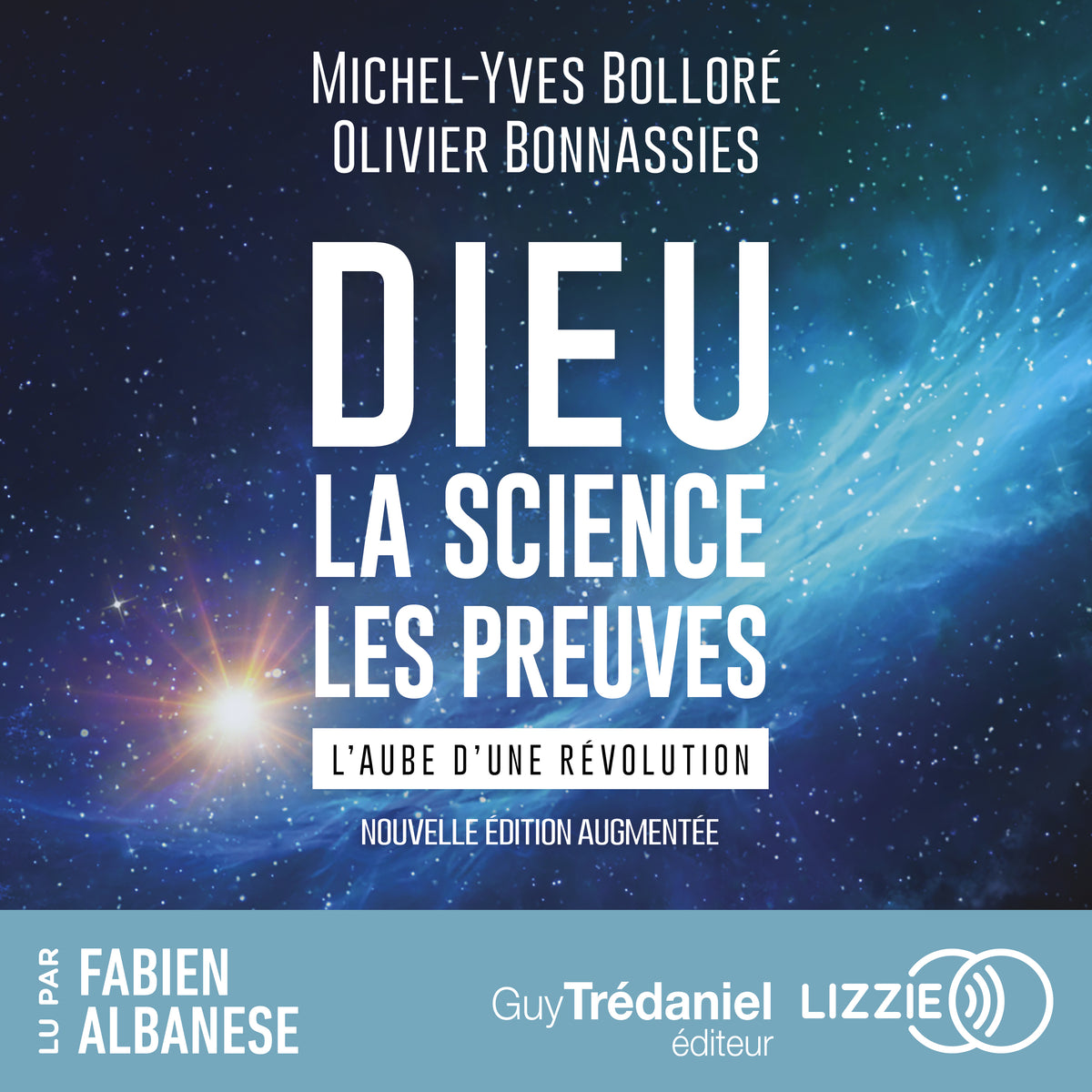 Dieu, la science, les preuves