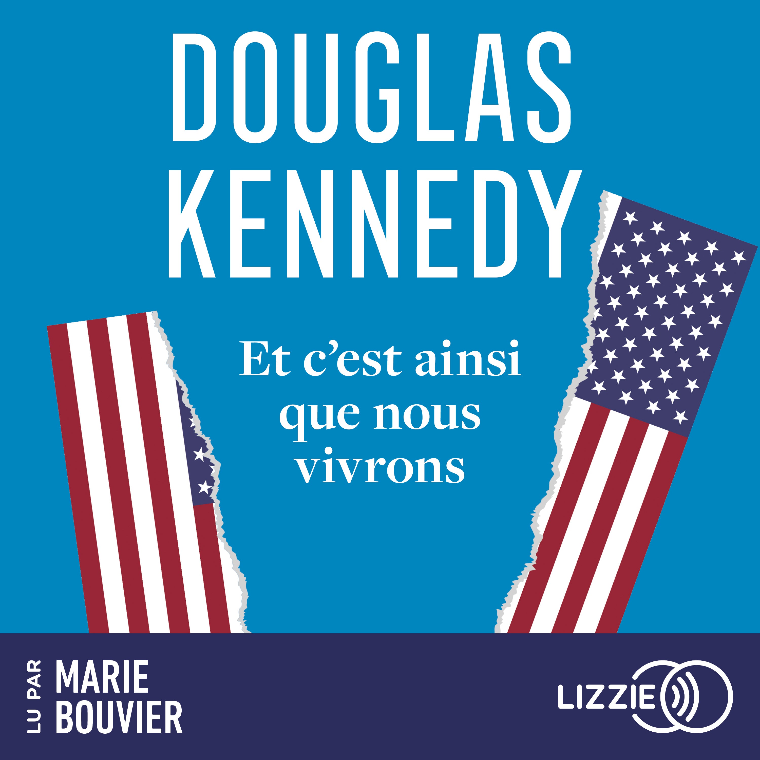 Et c'est ainsi que nous vivrons
